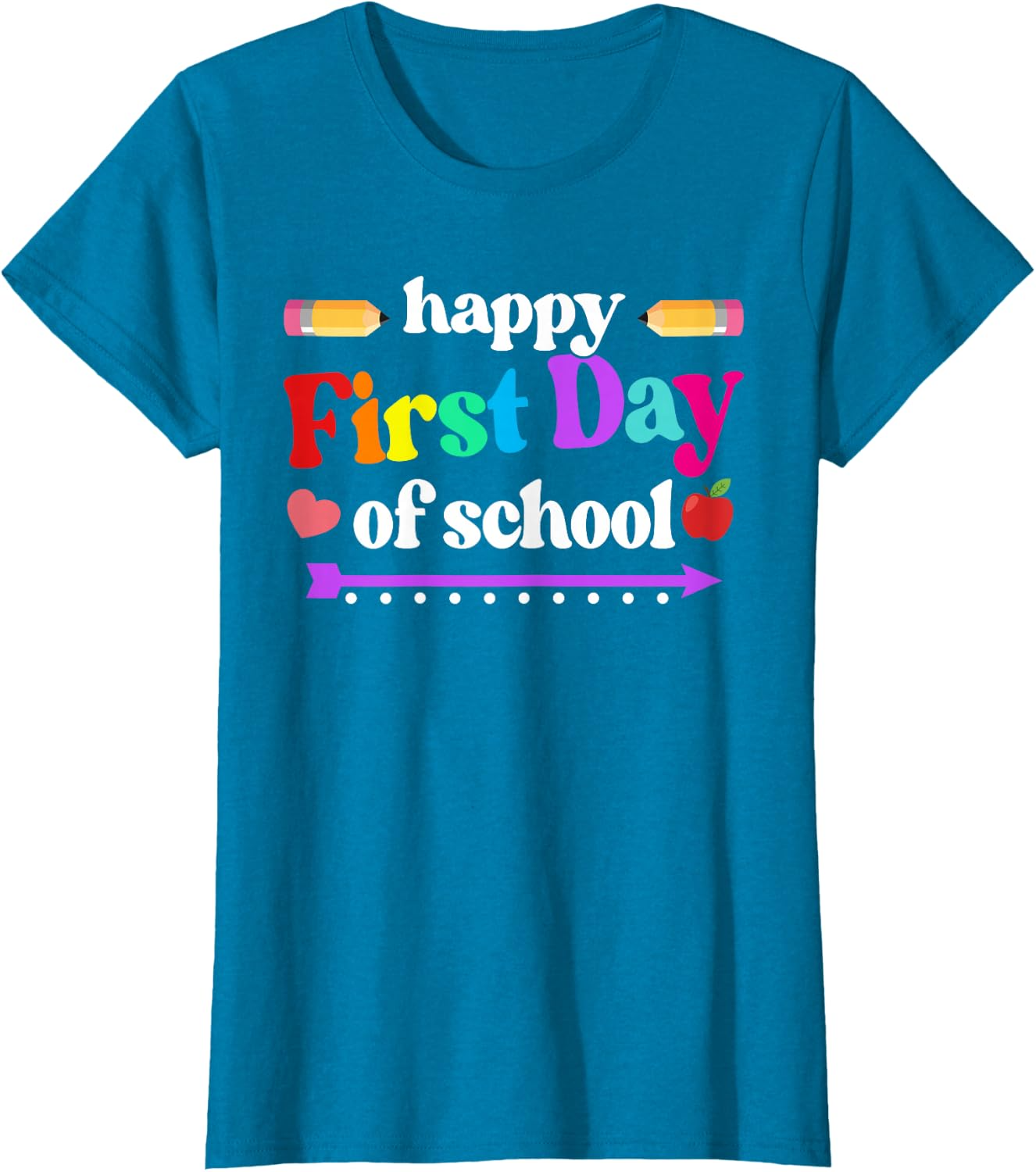 Happy First Day of School T-Shirt | Colorful Back to School Tee