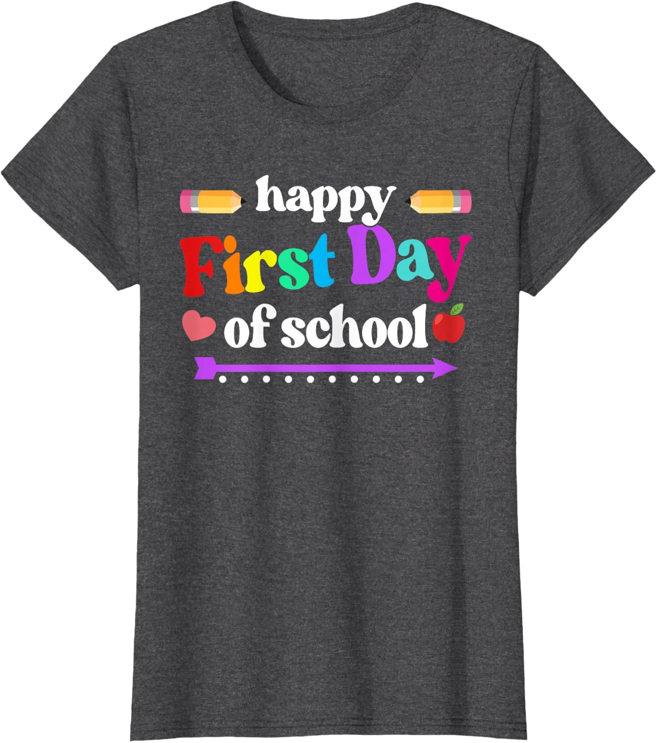Happy First Day of School T-Shirt | Colorful Back to School Tee