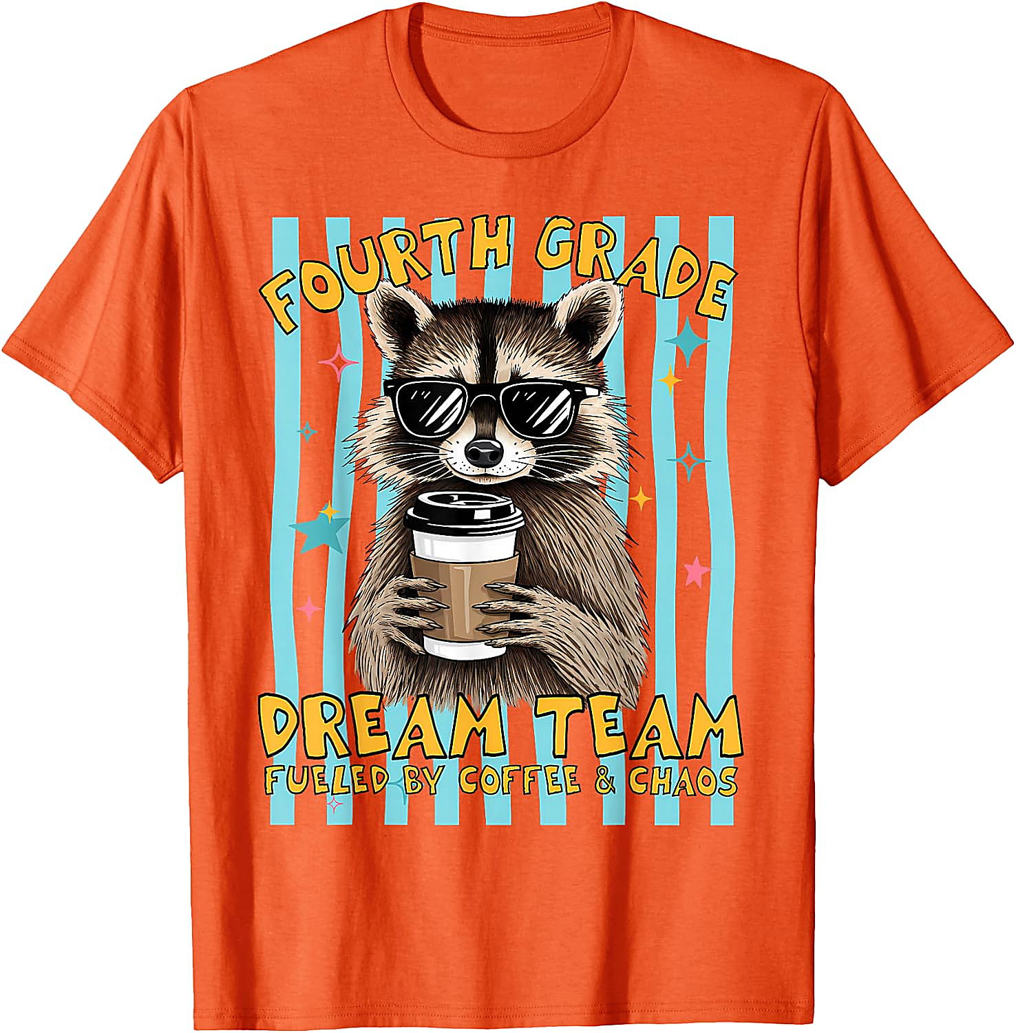 Fourth Grade Dream Team Teacher T-Shirt | Funny Raccoon Tee