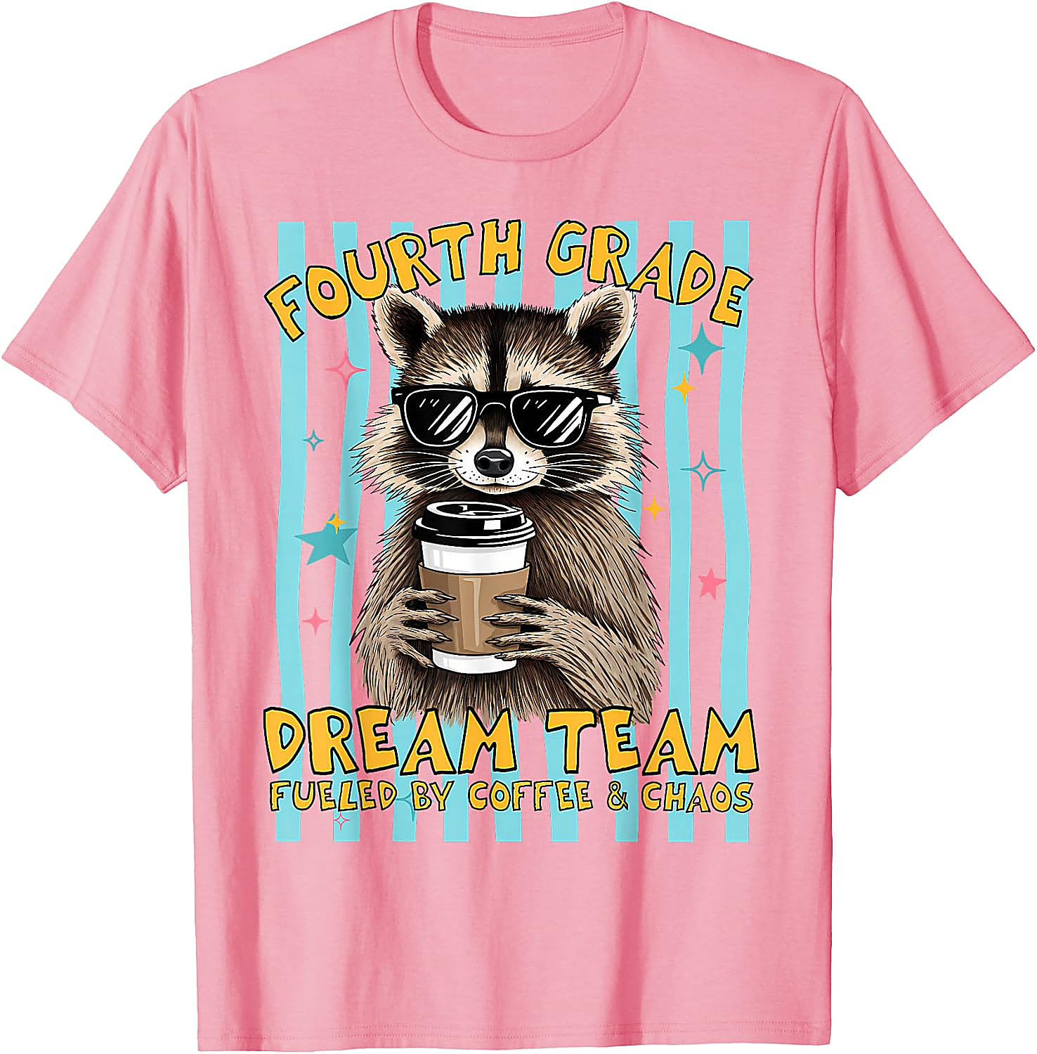 Fourth Grade Dream Team Teacher T-Shirt | Funny Raccoon Tee