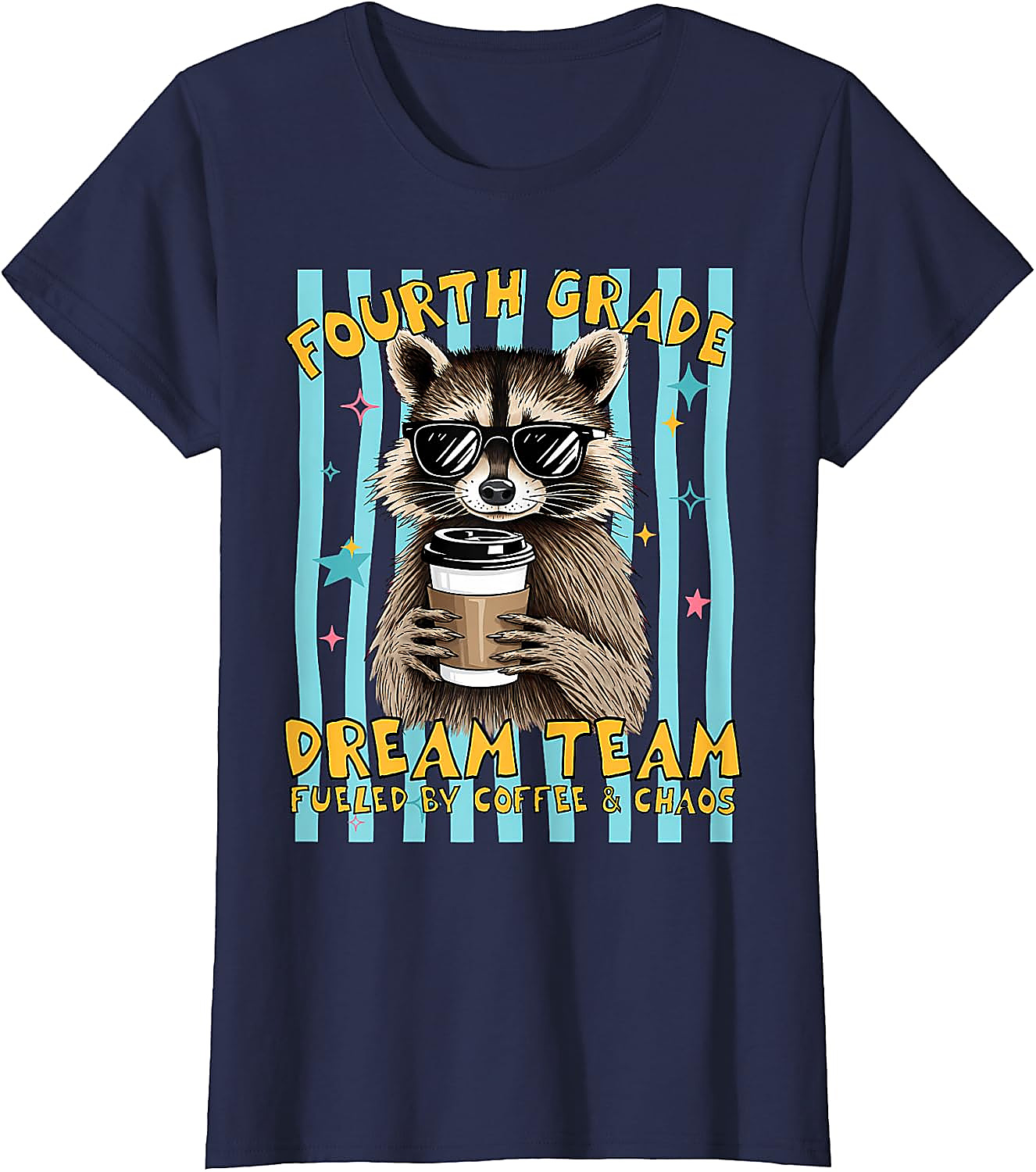 Fourth Grade Dream Team Teacher T-Shirt | Funny Raccoon Tee