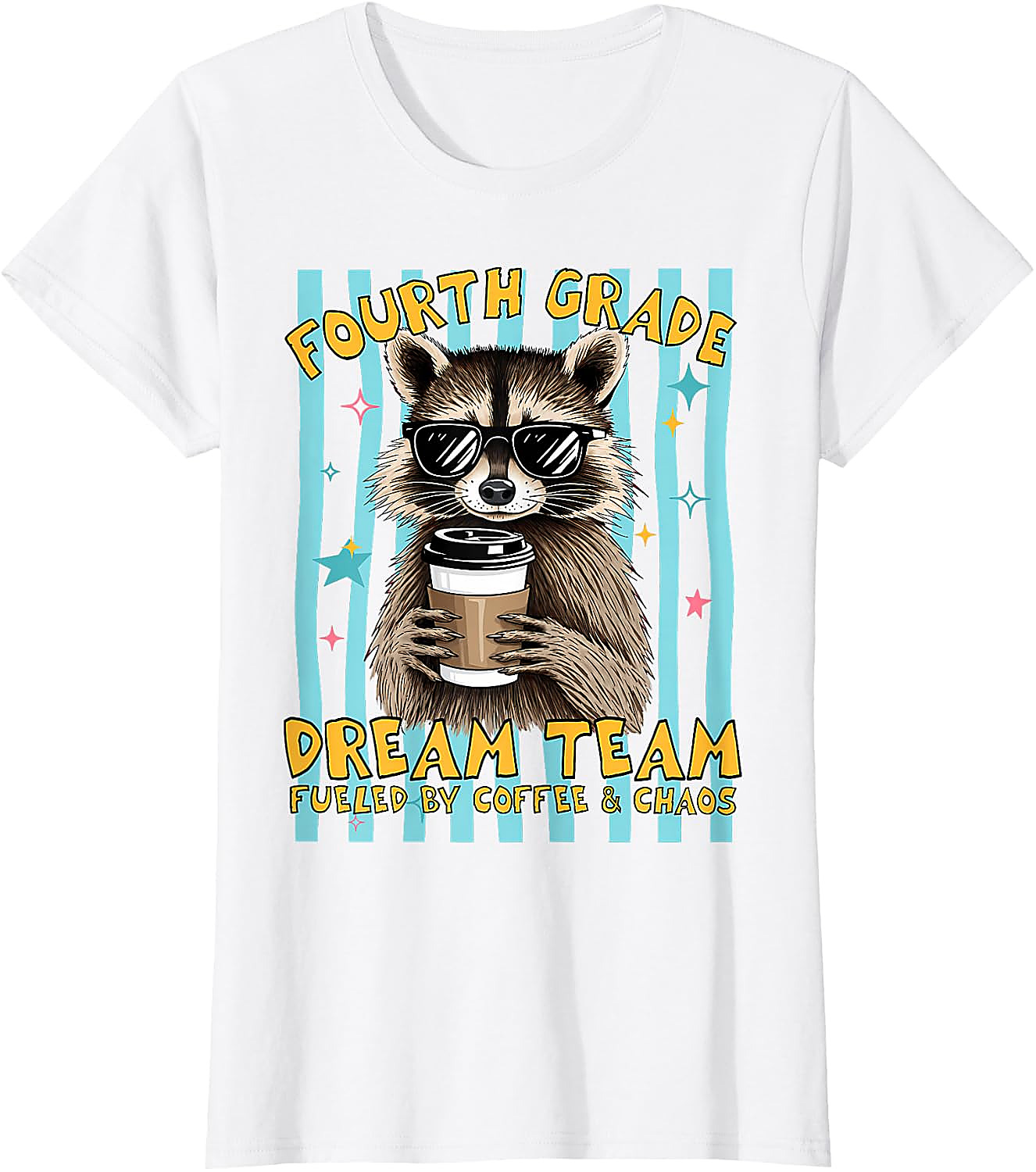 Fourth Grade Dream Team Teacher T-Shirt | Funny Raccoon Tee