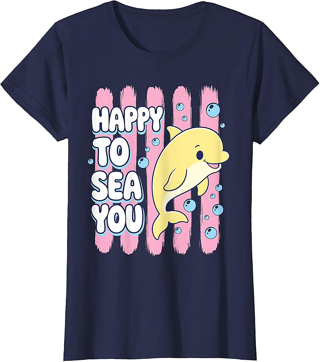 Happy To Sea You Shirt | Funny Teacher Dolphin Tee