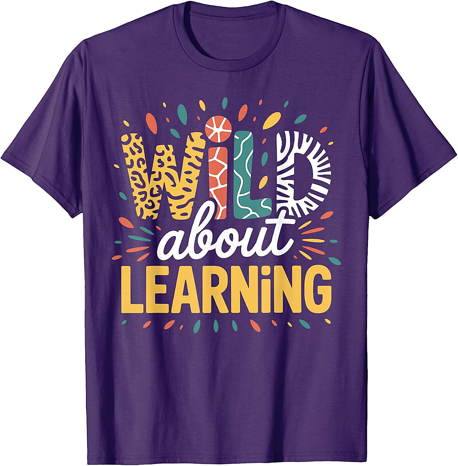 Wild About Learning Teacher T-Shirt | Back to School Tee