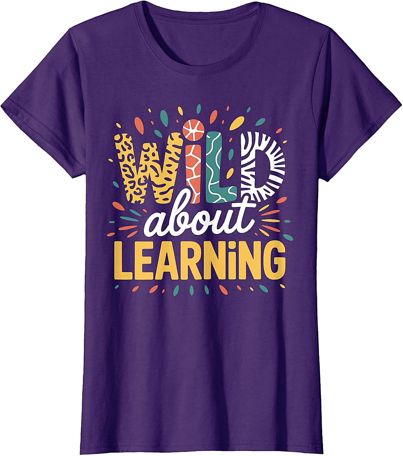 Wild About Learning Teacher T-Shirt | Back to School Tee