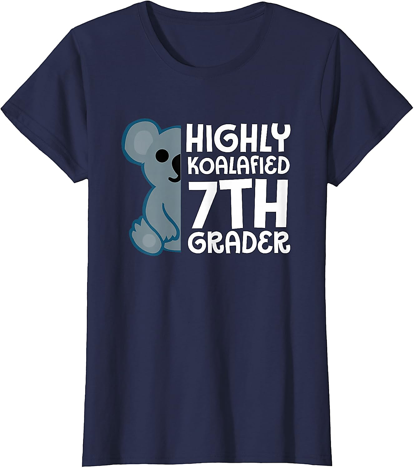 Highly Koalafied 7th Grader T-Shirt | Funny Koala Tee