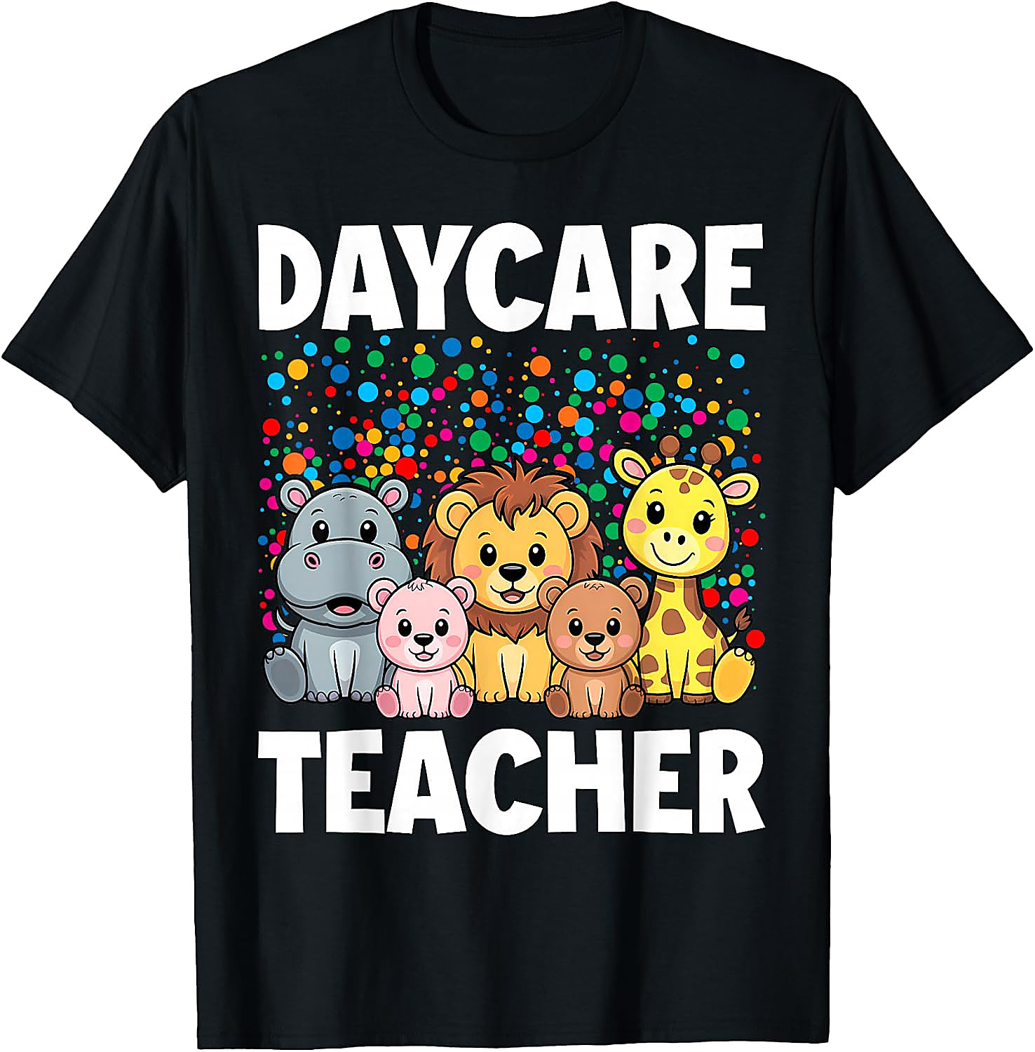 Daycare Teacher Animals T-Shirt | Cute Teacher Gift Tee