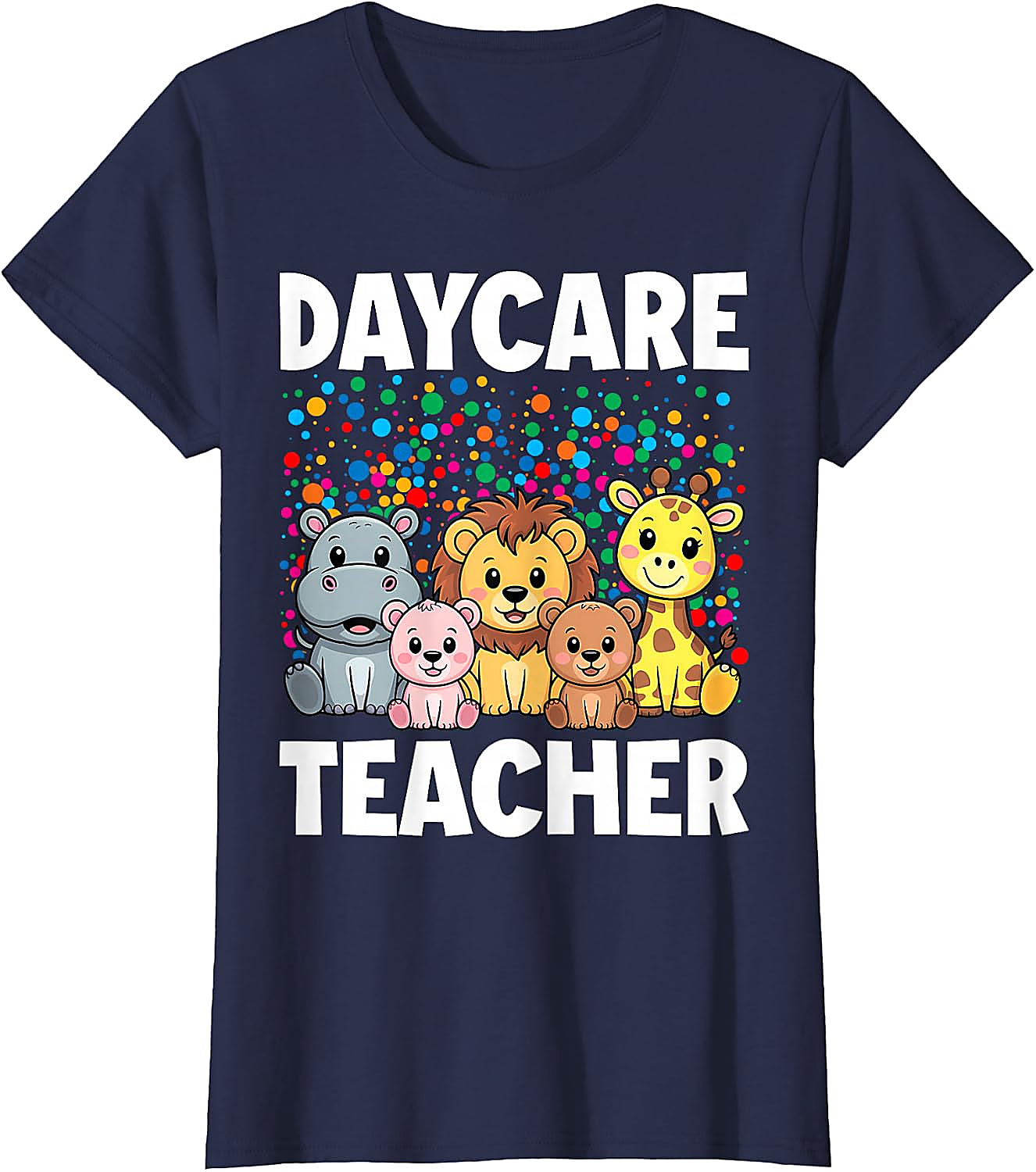 Daycare Teacher Animals T-Shirt | Cute Teacher Gift Tee