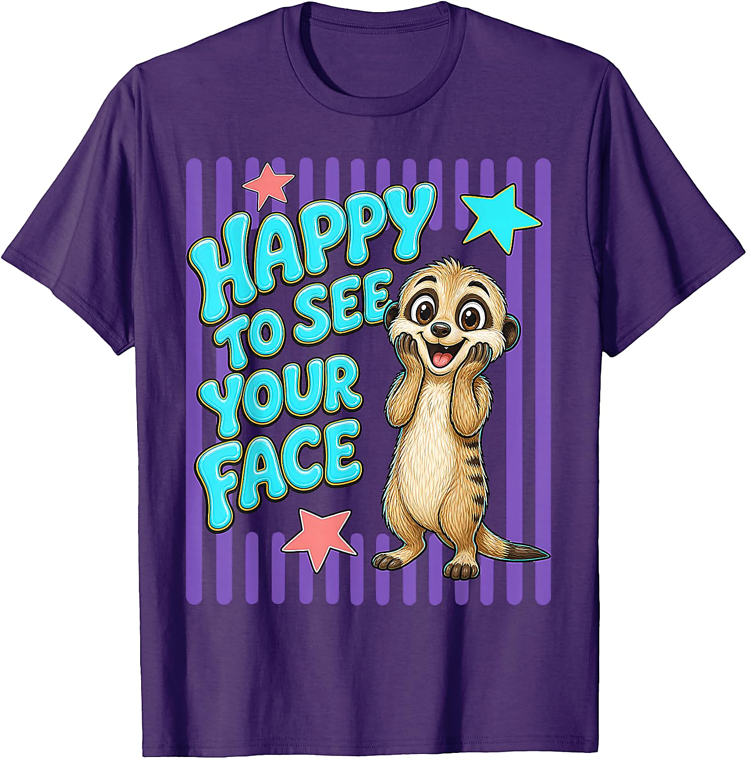 Happy to See Your Face Teacher T-Shirt | Cute Meerkat Tee