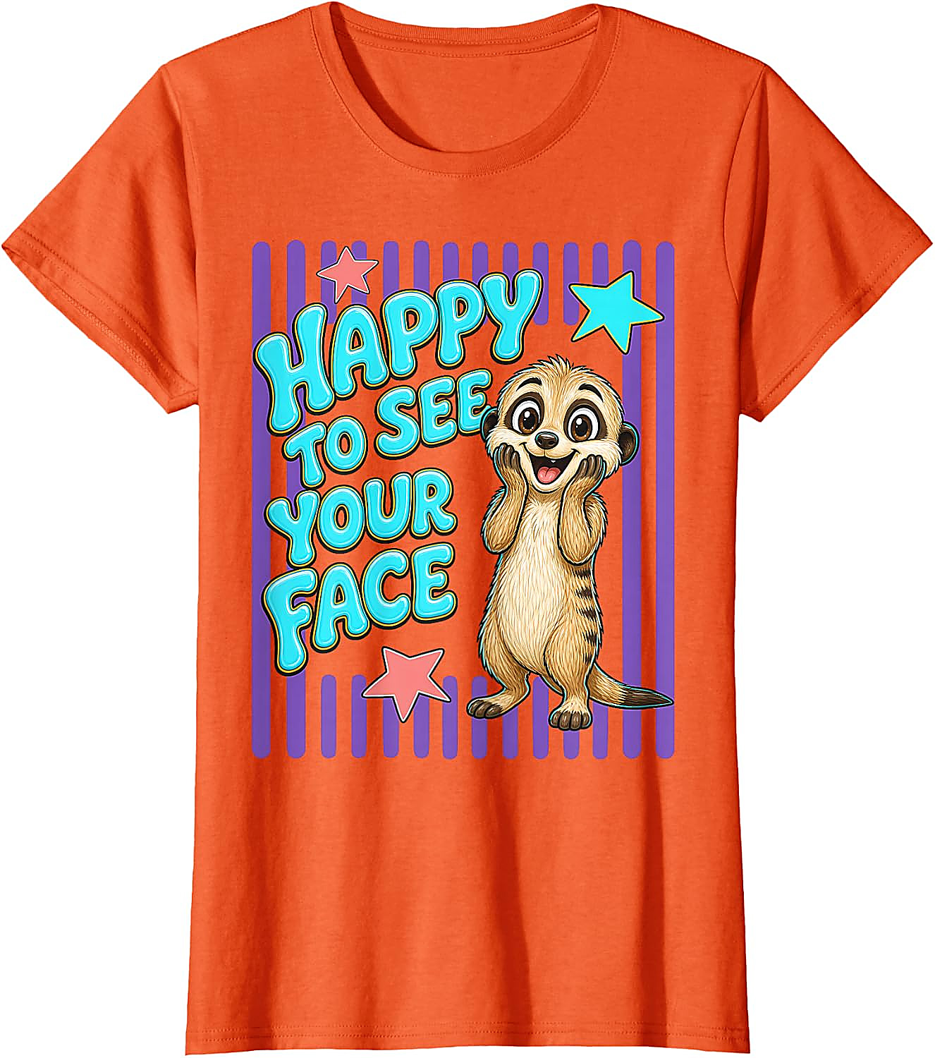Happy to See Your Face Teacher T-Shirt | Cute Meerkat Tee