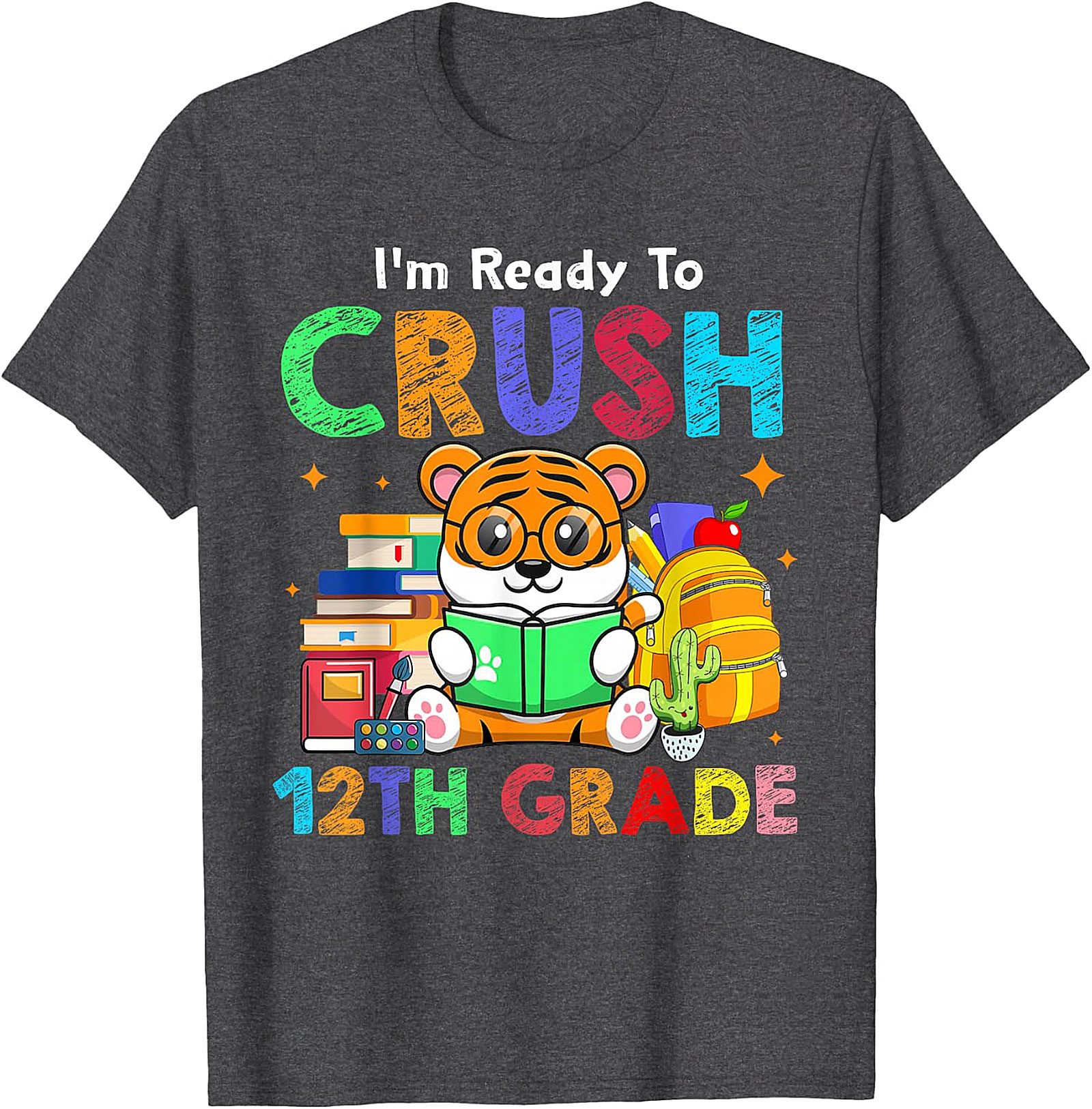 Crush 12th Grade Tiger Tee | Back to School Senior Shirt