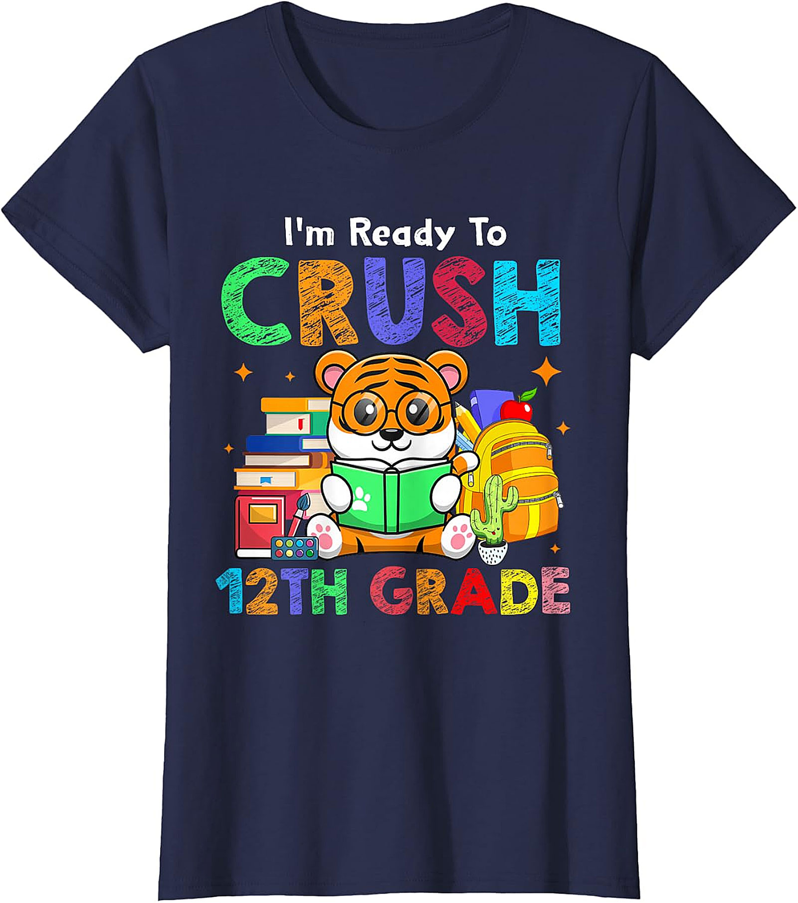 Crush 12th Grade Tiger Tee | Back to School Senior Shirt