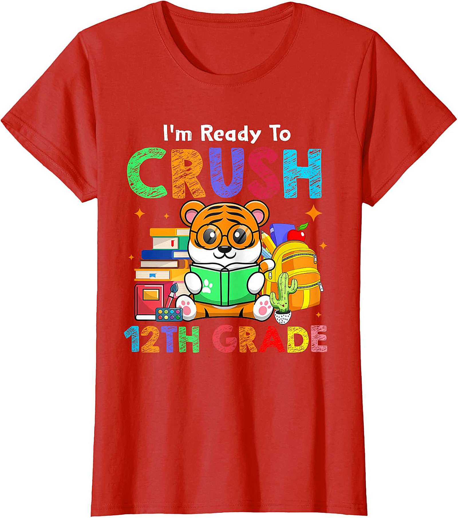 Crush 12th Grade Tiger Tee | Back to School Senior Shirt