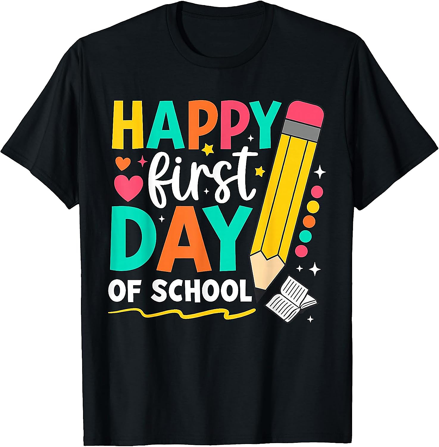 Happy First Day of School T-Shirt | Teacher & Kids Tee