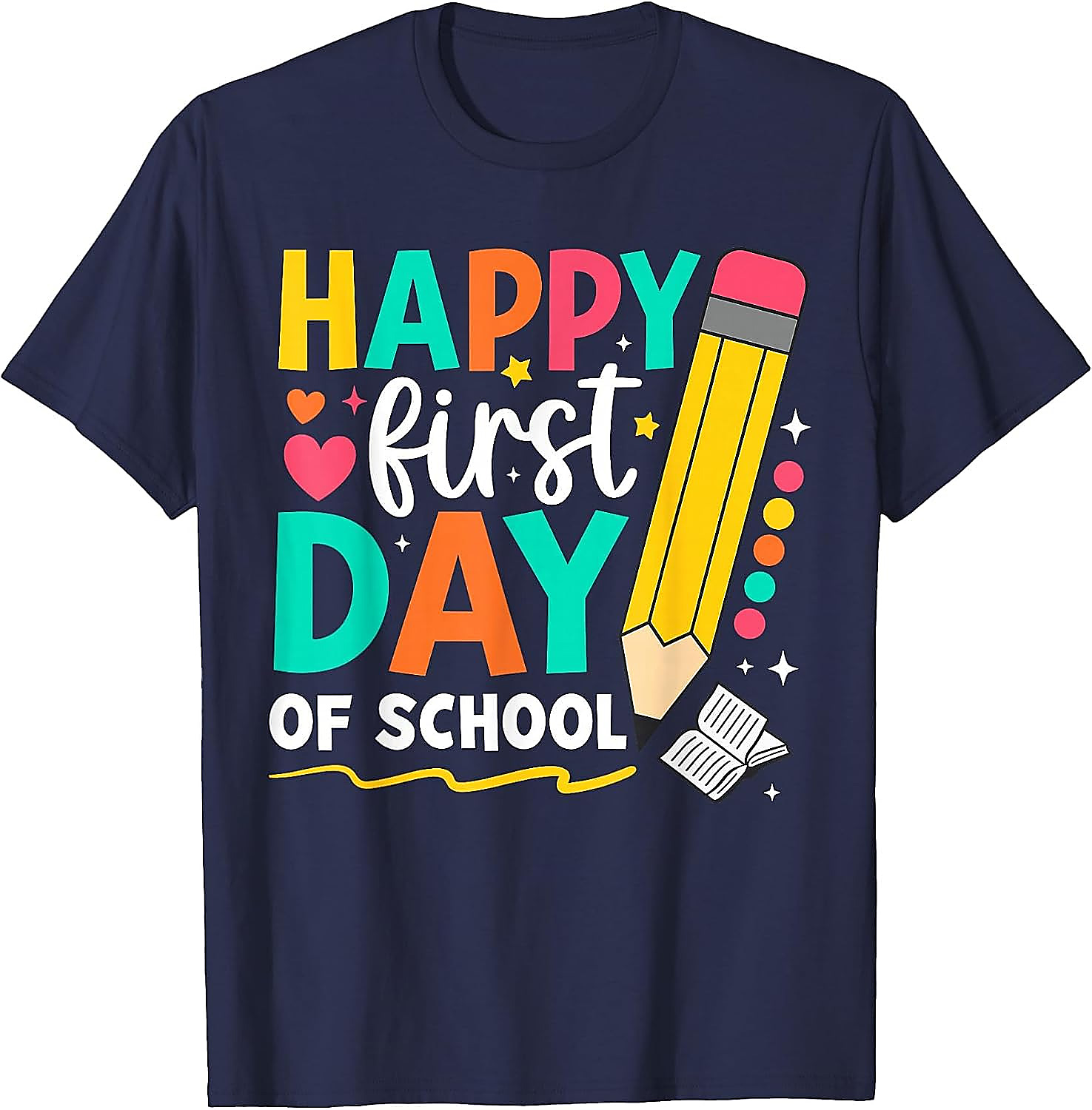Happy First Day of School T-Shirt | Teacher & Kids Tee