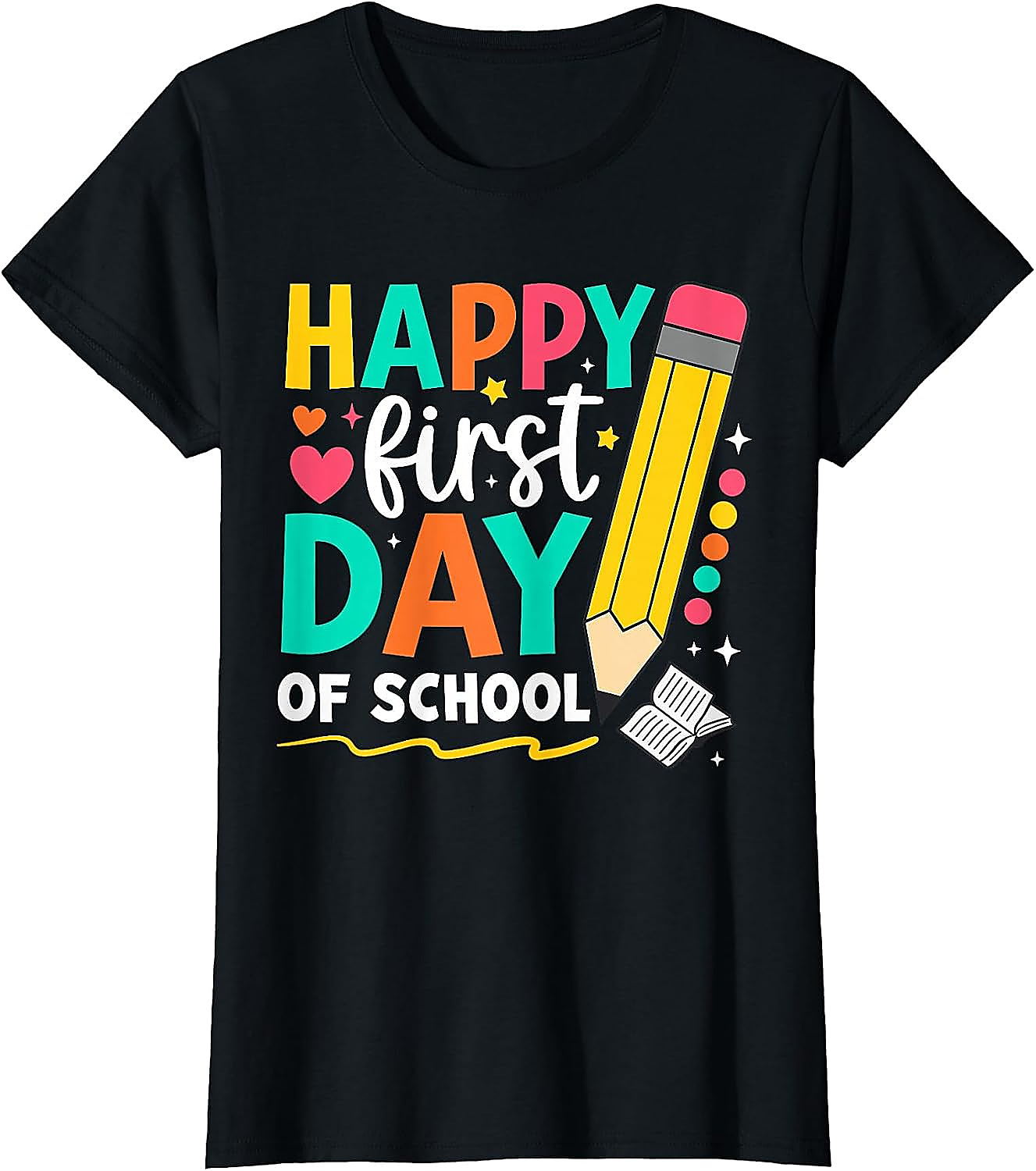 Happy First Day of School T-Shirt | Teacher & Kids Tee