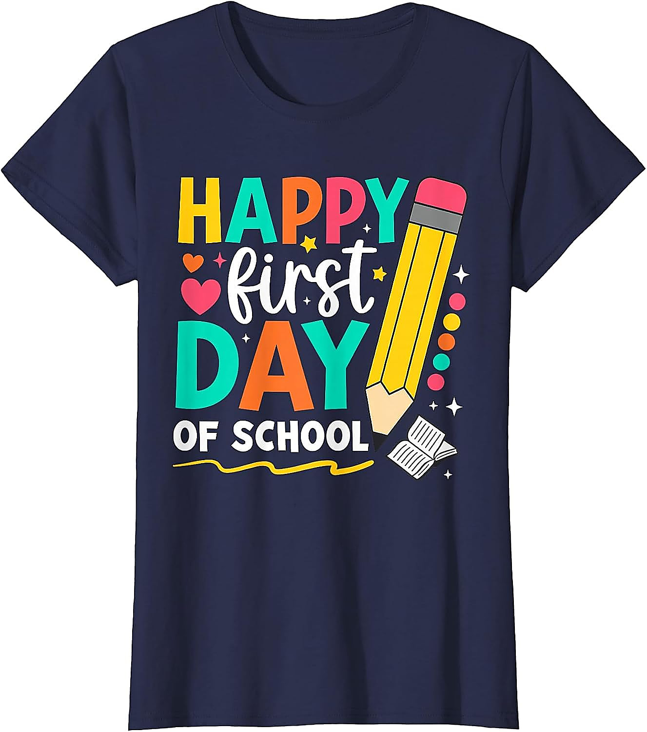 Happy First Day of School T-Shirt | Teacher & Kids Tee