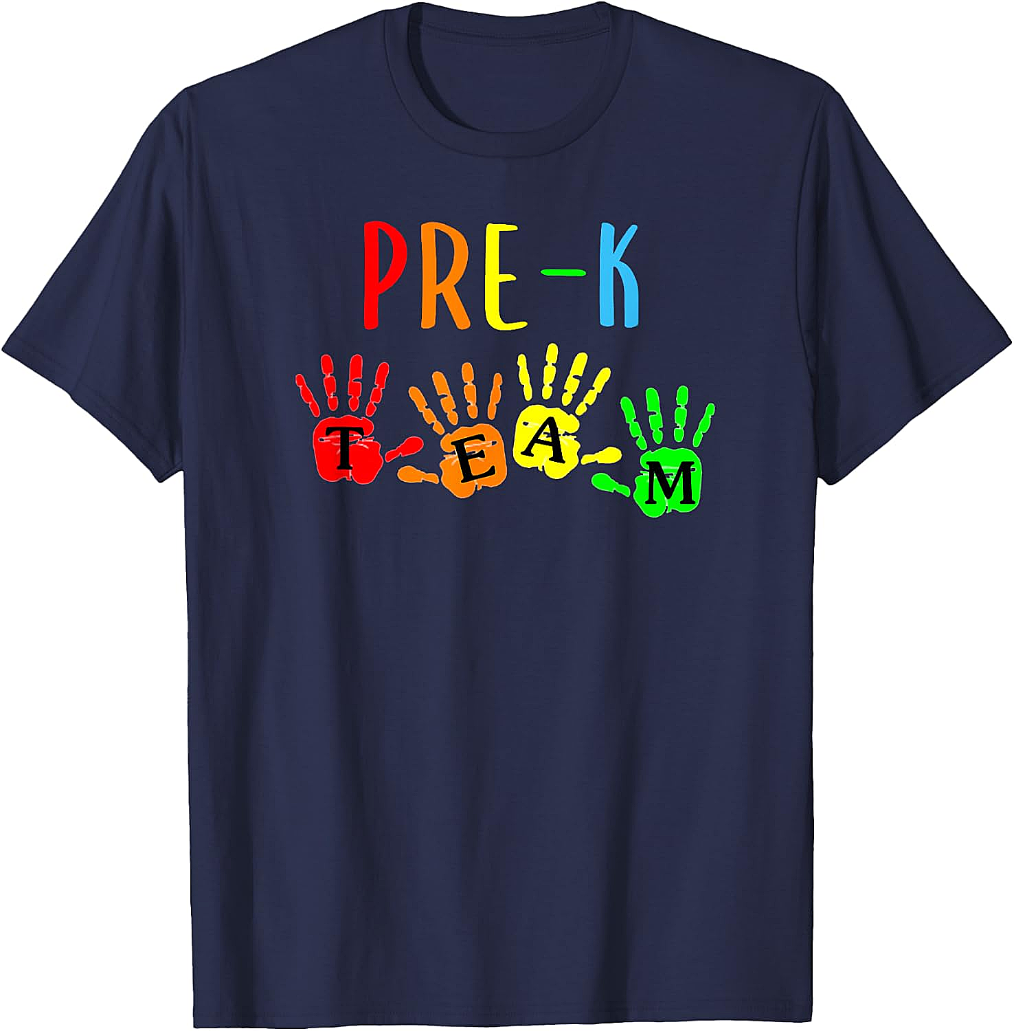 Pre-K Teacher Team Handprints T-Shirt - Back To School