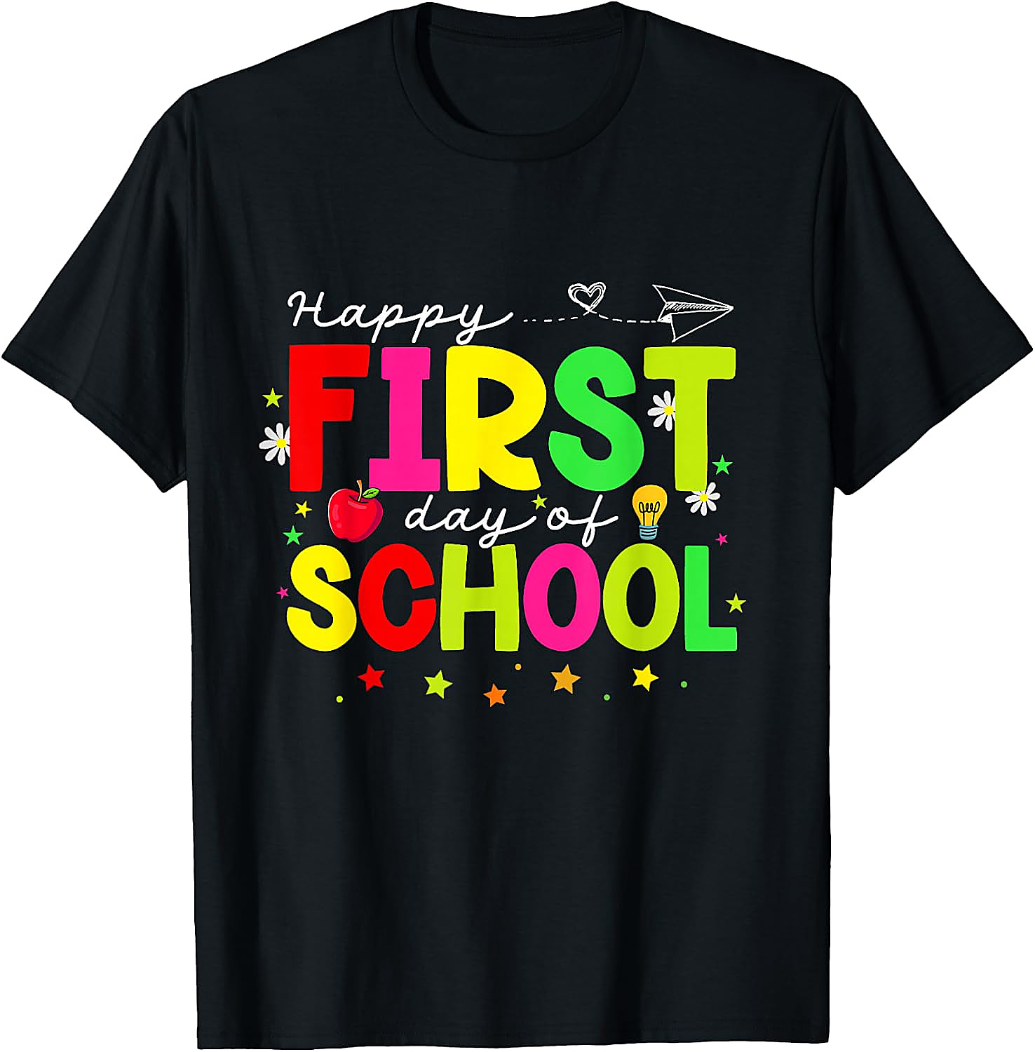 Happy First Day of School T-Shirt | Back to School Tee