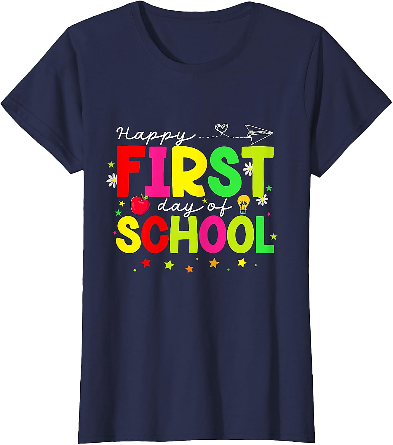 Happy First Day of School T-Shirt | Back to School Tee