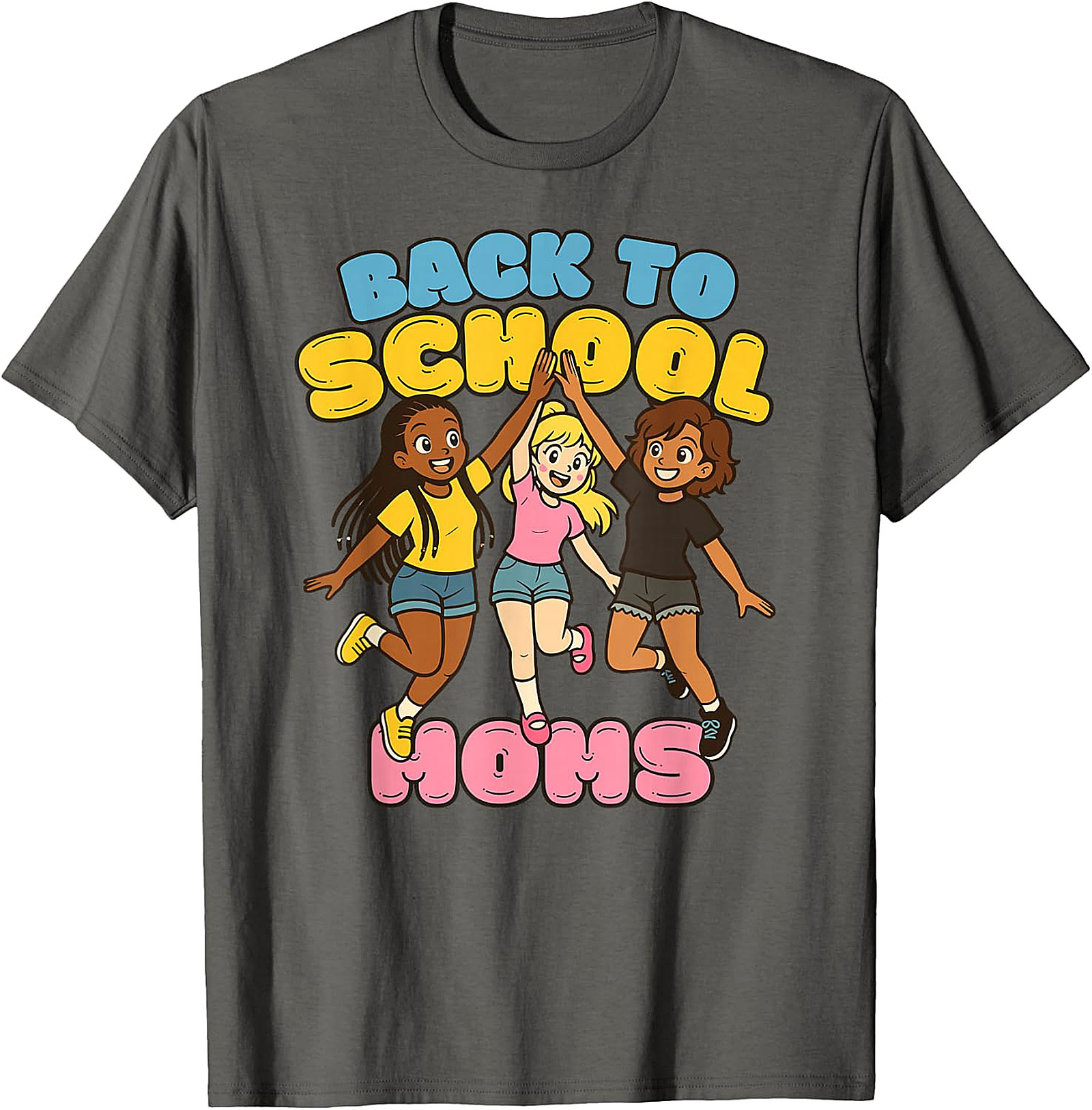 Back to School Moms T-Shirt | Empowering Mom Life Tee