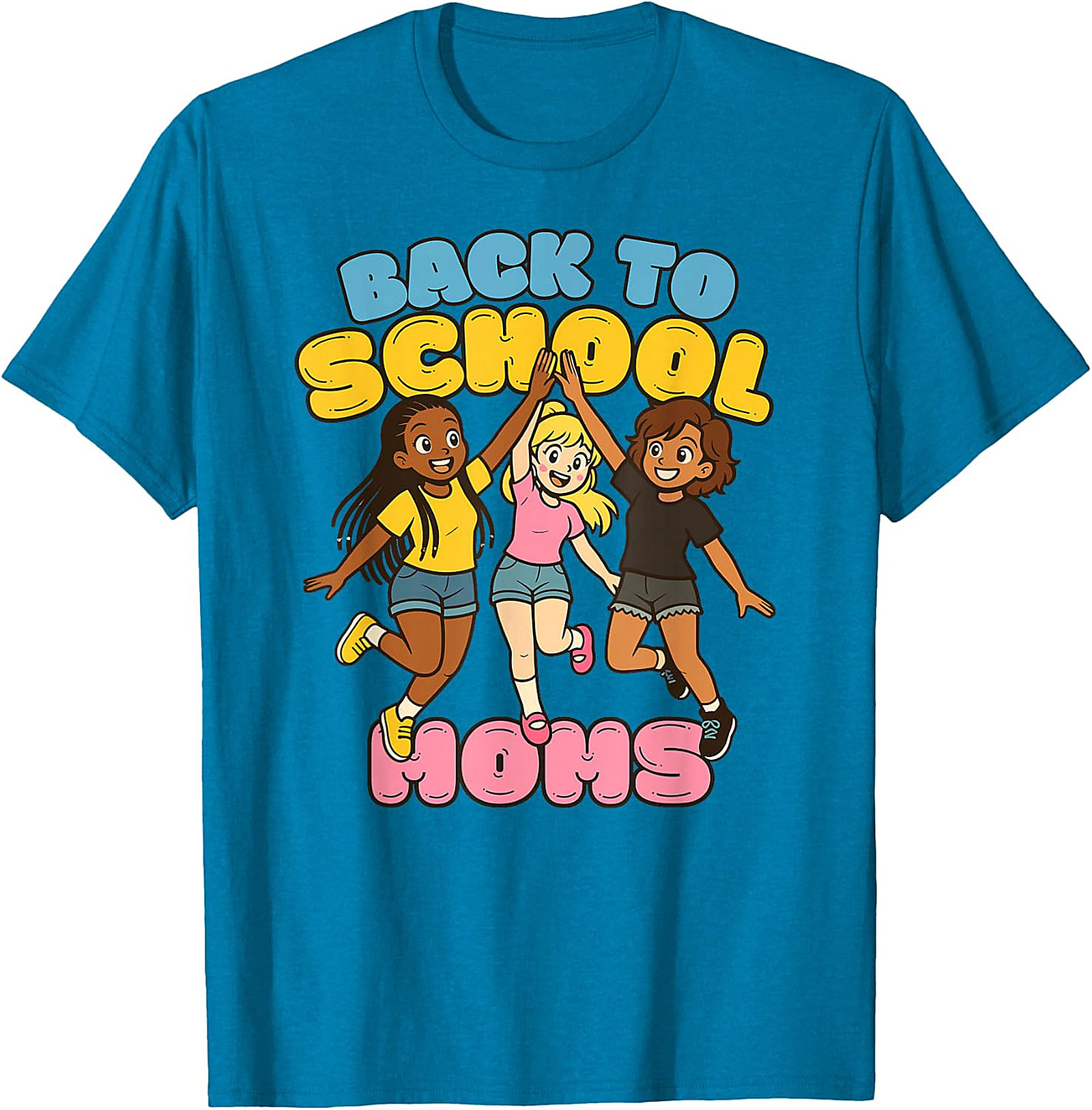 Back to School Moms T-Shirt | Empowering Mom Life Tee
