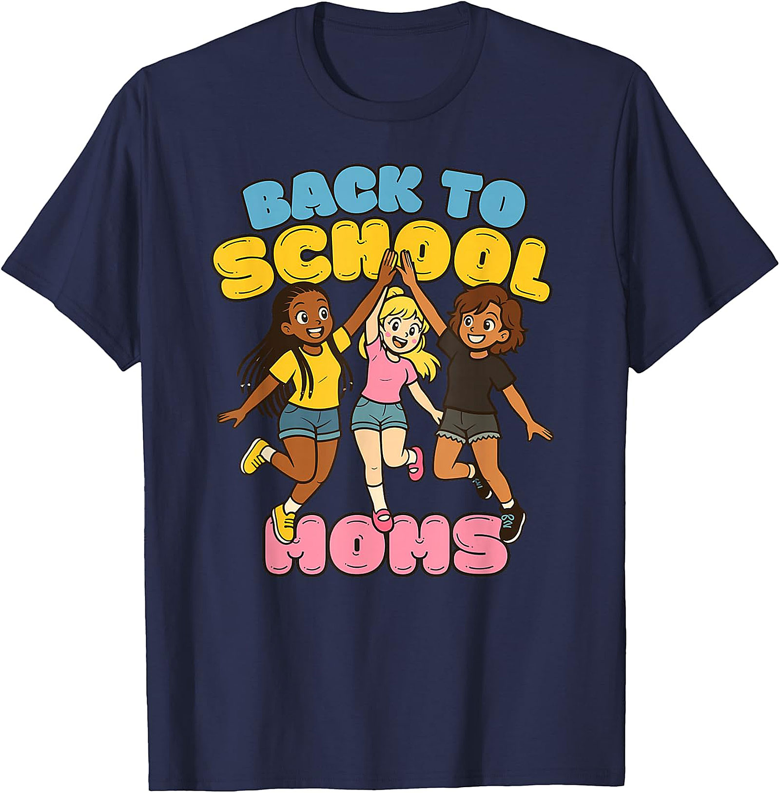 Back to School Moms T-Shirt | Empowering Mom Life Tee