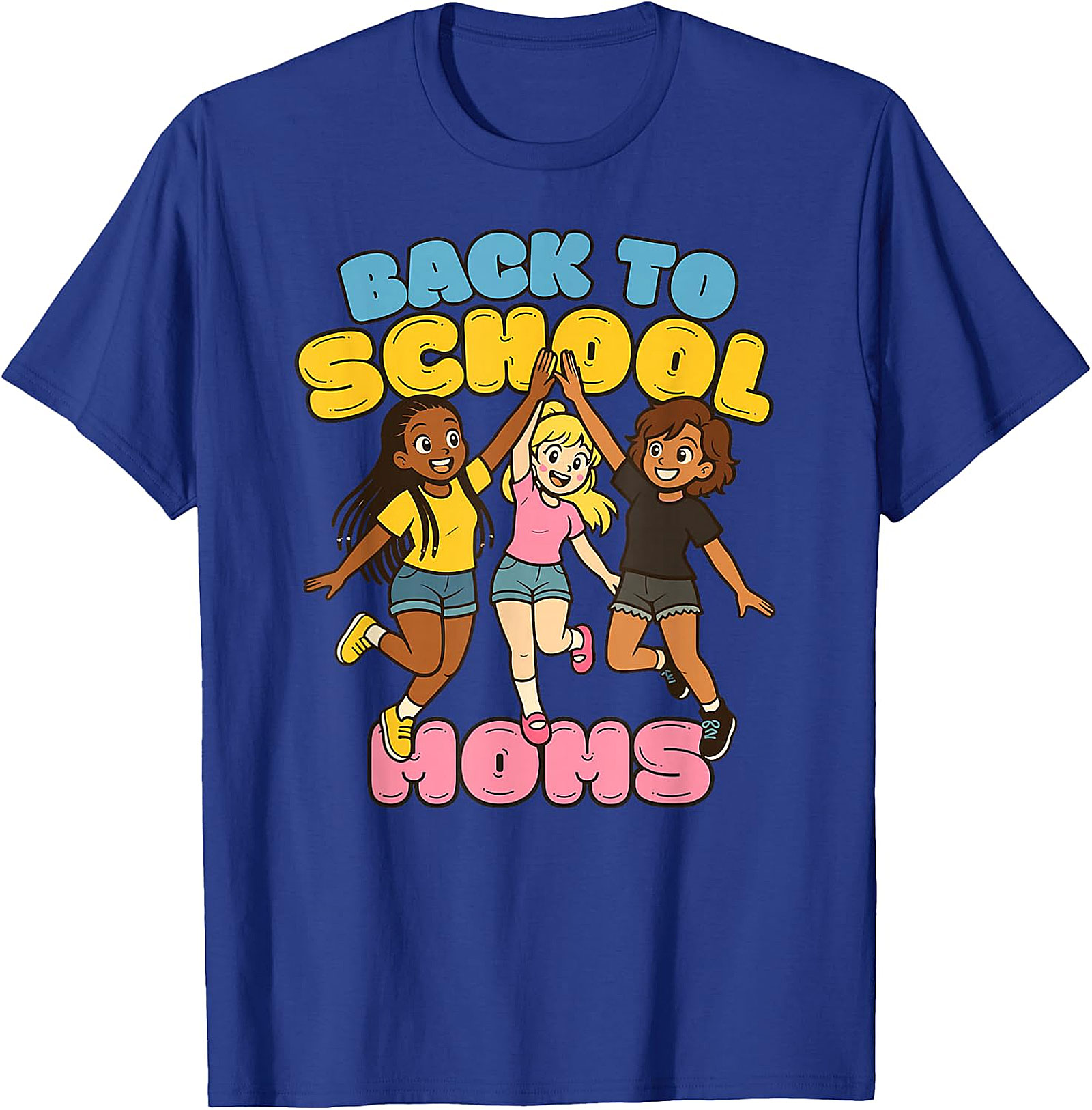 Back to School Moms T-Shirt | Empowering Mom Life Tee