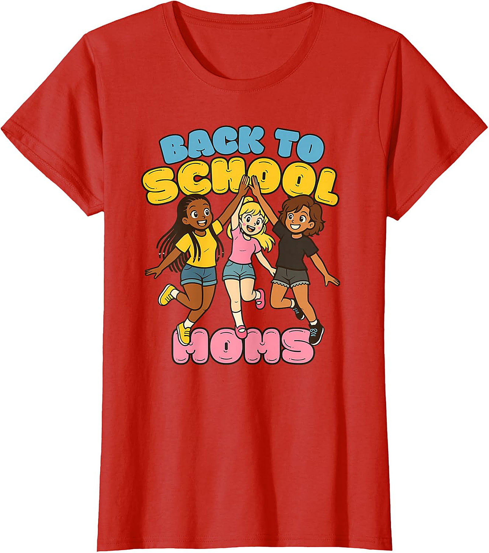 Back to School Moms T-Shirt | Empowering Mom Life Tee