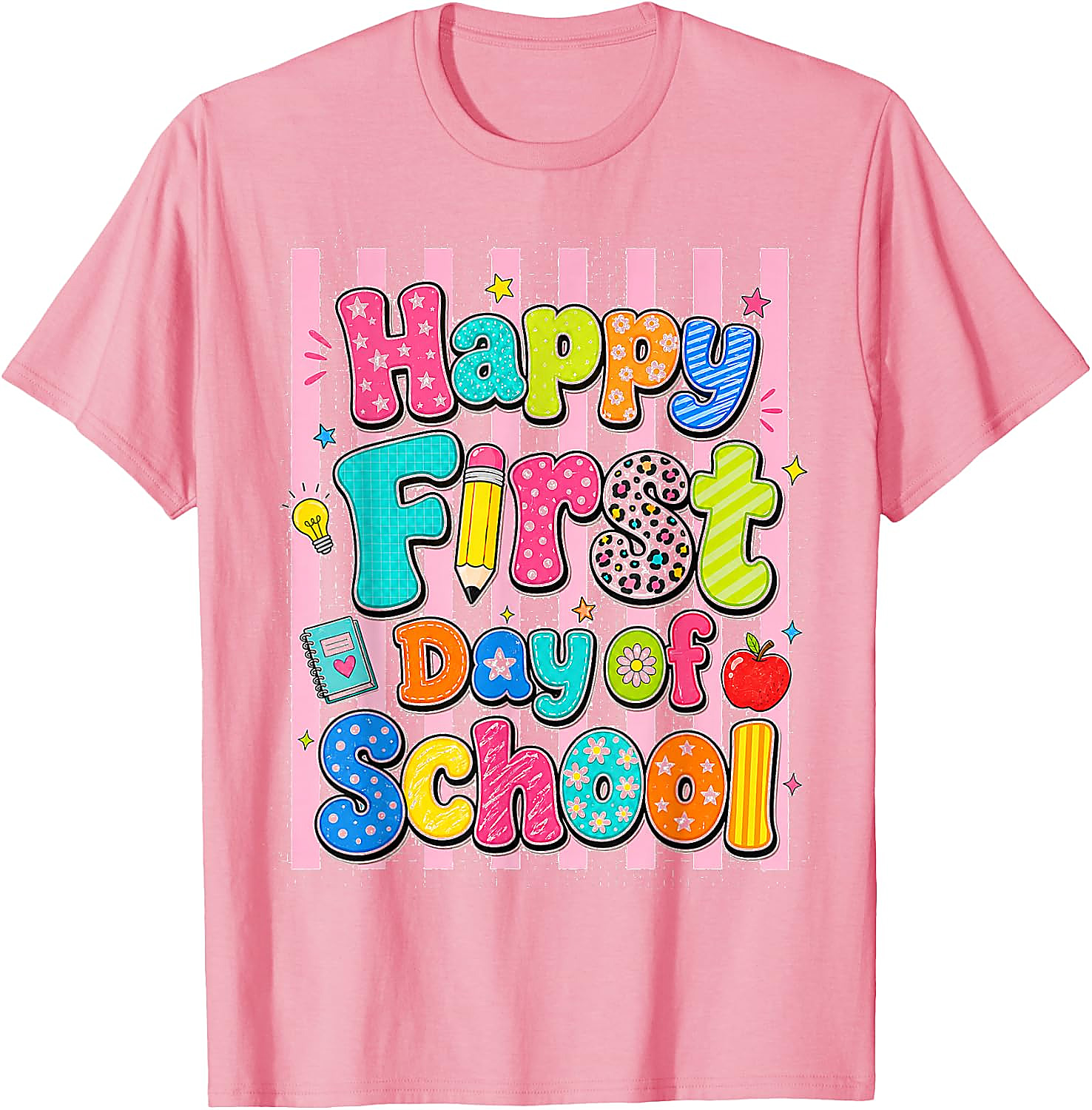 Happy First Day of School T-Shirt | Fun Back to School Tee