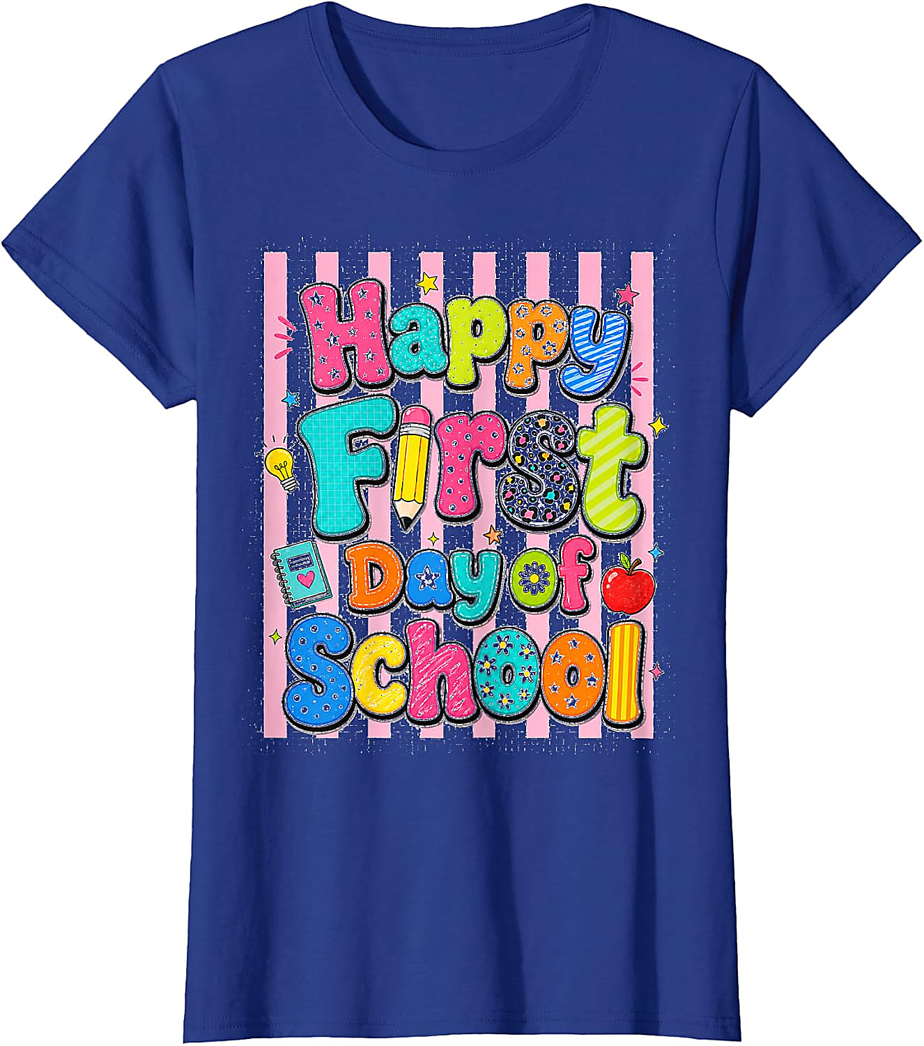 Happy First Day of School T-Shirt | Fun Back to School Tee