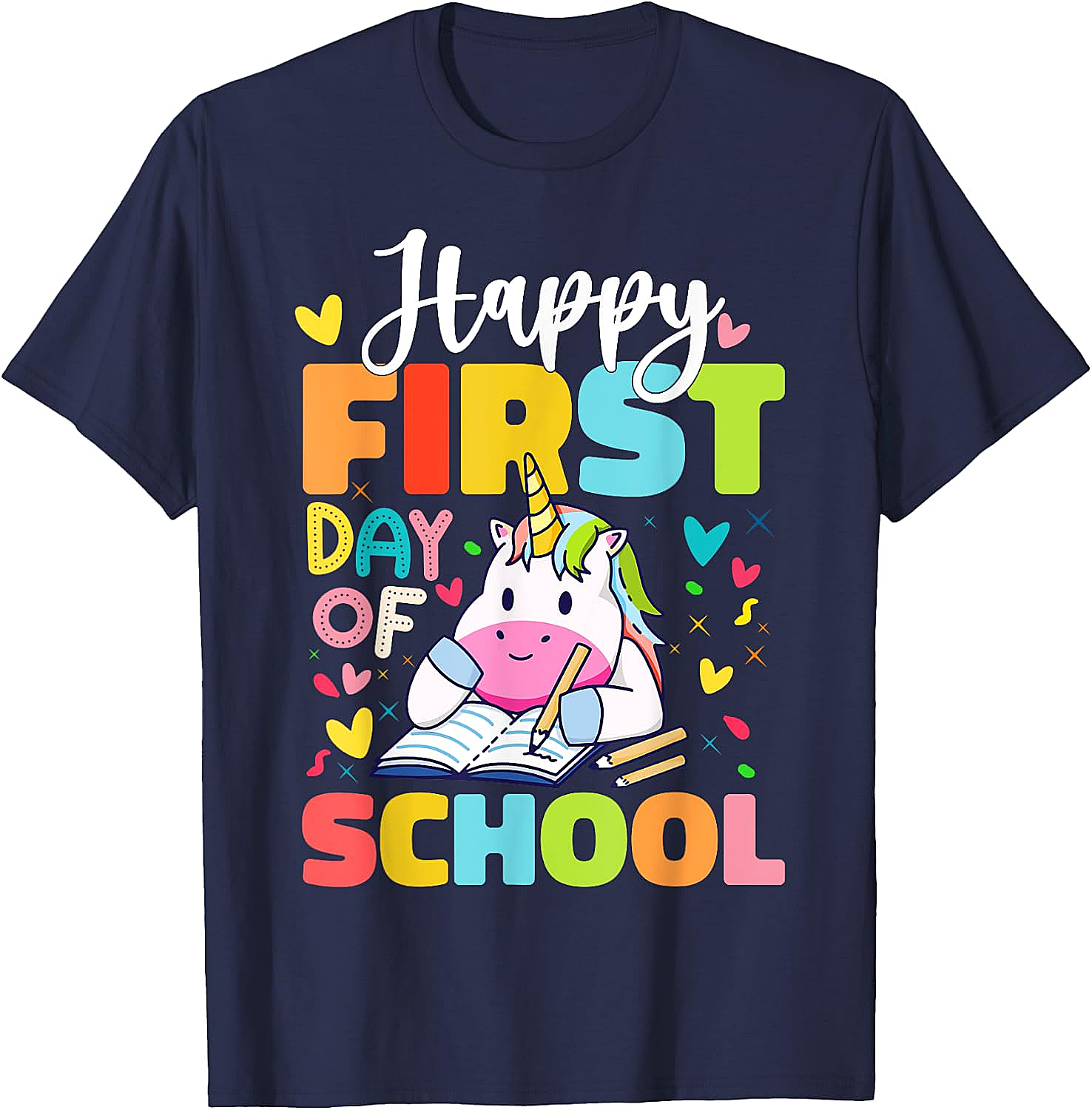 Happy First Day Of School Unicorn T-Shirt Kids & Teachers
