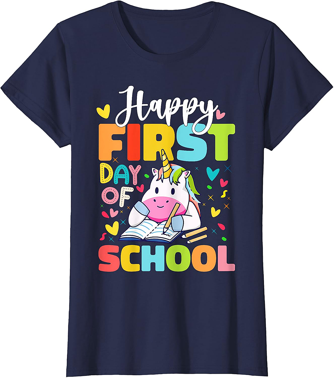 Happy First Day Of School Unicorn T-Shirt Kids & Teachers