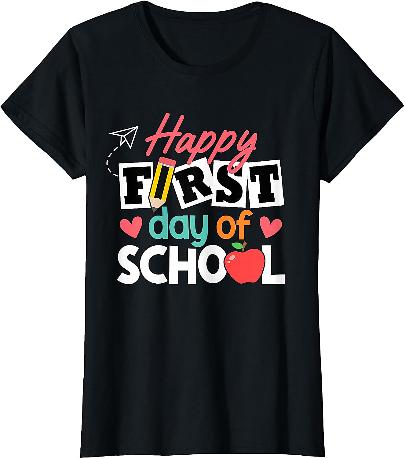 Happy First Day of School T-Shirt | Back to School Tee