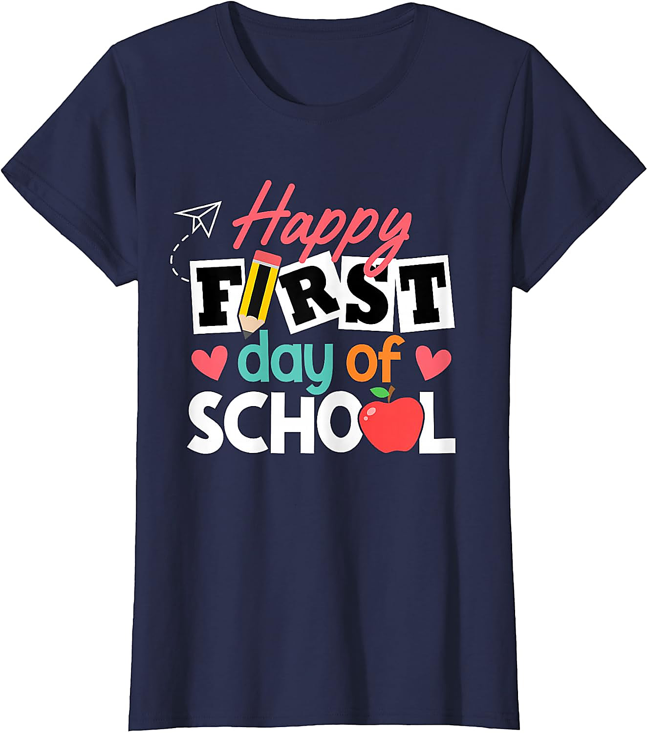 Happy First Day of School T-Shirt | Back to School Tee
