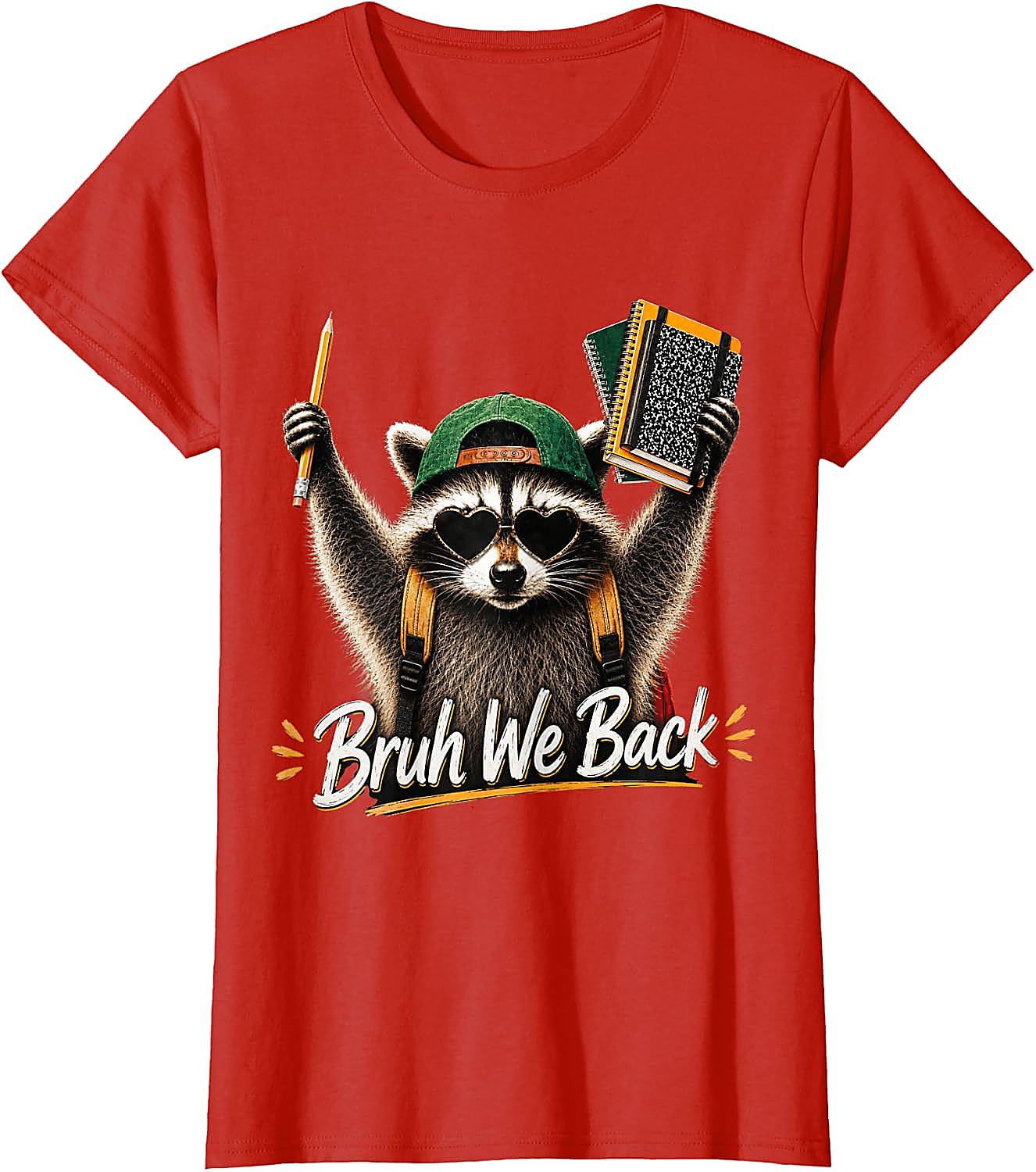 Bruh We Back Raccoon T-Shirt | Funny Back to School Tee