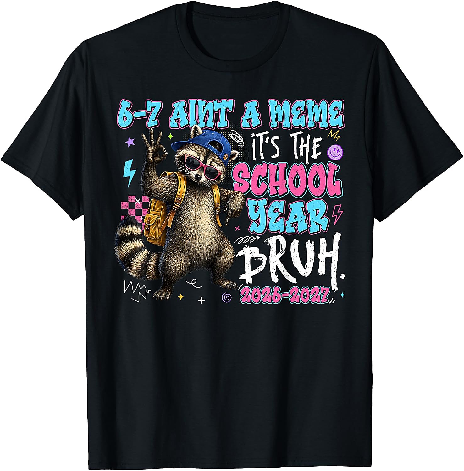 Funny Raccoon Back to School T-Shirt | School Year Bruh Tee