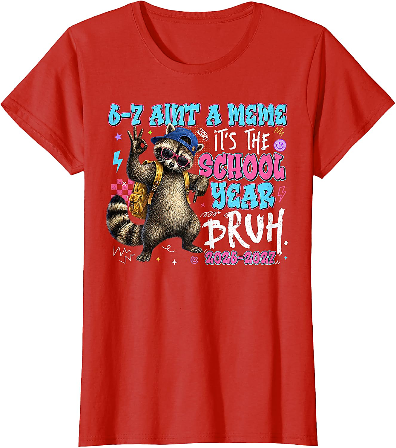 Funny Raccoon Back to School T-Shirt | School Year Bruh Tee