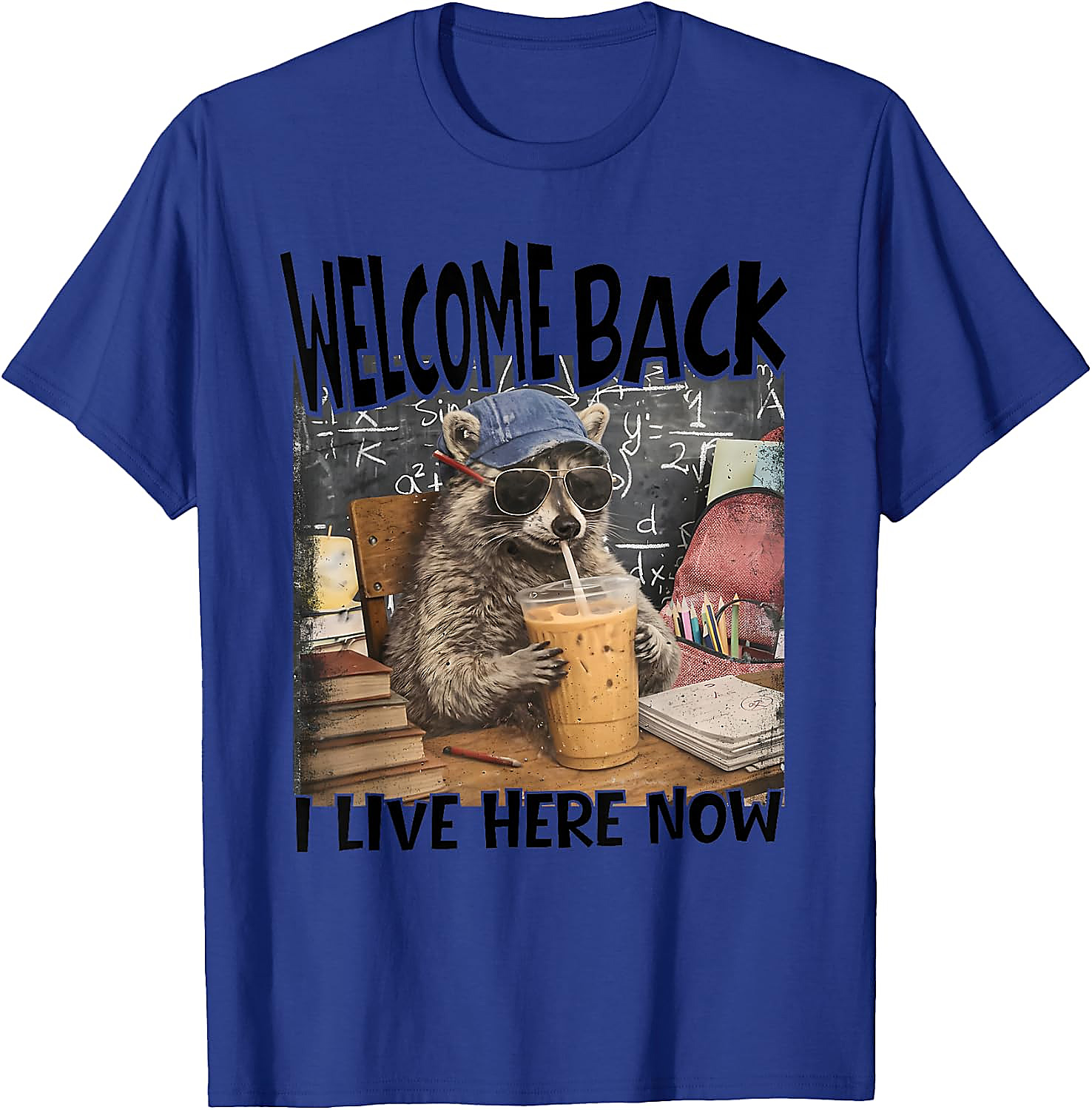Funny Raccoon Back to School T-Shirt | I Live Here Now Tee