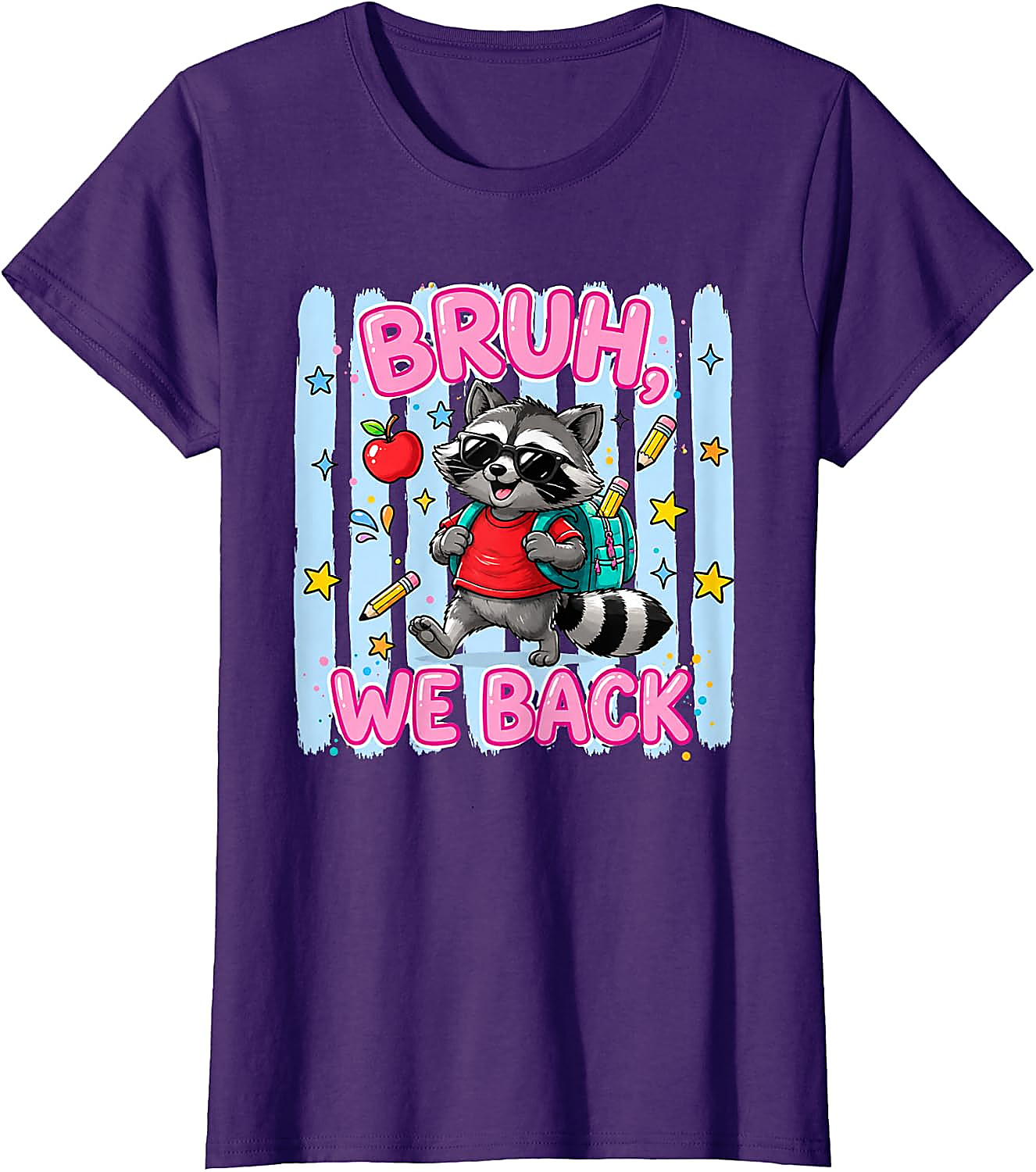 Bruh We Back Raccoon T-Shirt | Funny Back to School Tee