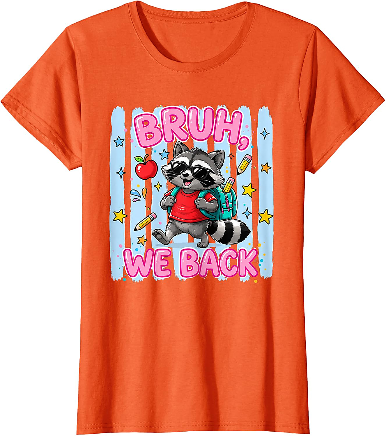 Bruh We Back Raccoon T-Shirt | Funny Back to School Tee