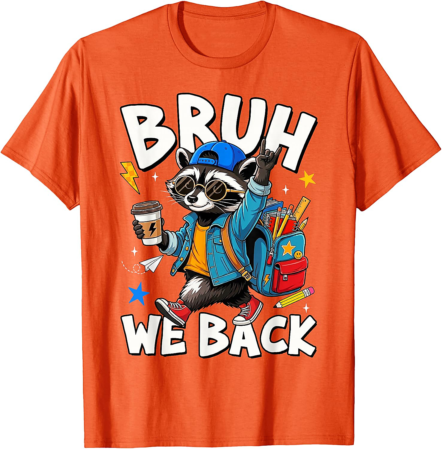 Bruh We Back Raccoon Back to School T-Shirt
