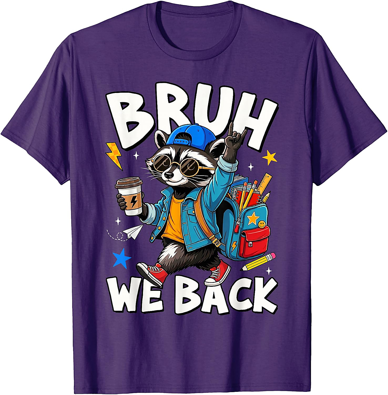 Bruh We Back Raccoon Back to School T-Shirt