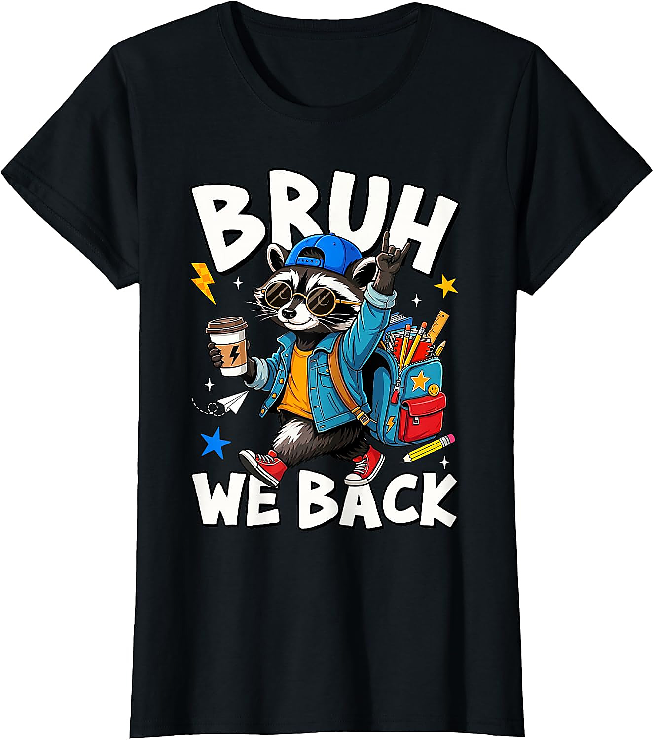 Bruh We Back Raccoon Back to School T-Shirt