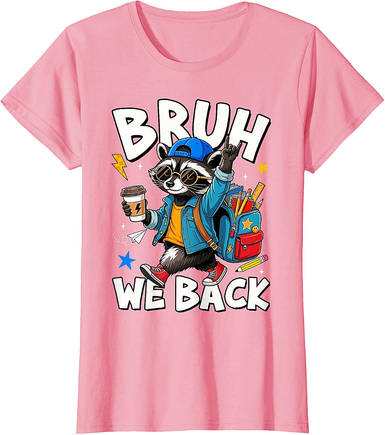Bruh We Back Raccoon Back to School T-Shirt