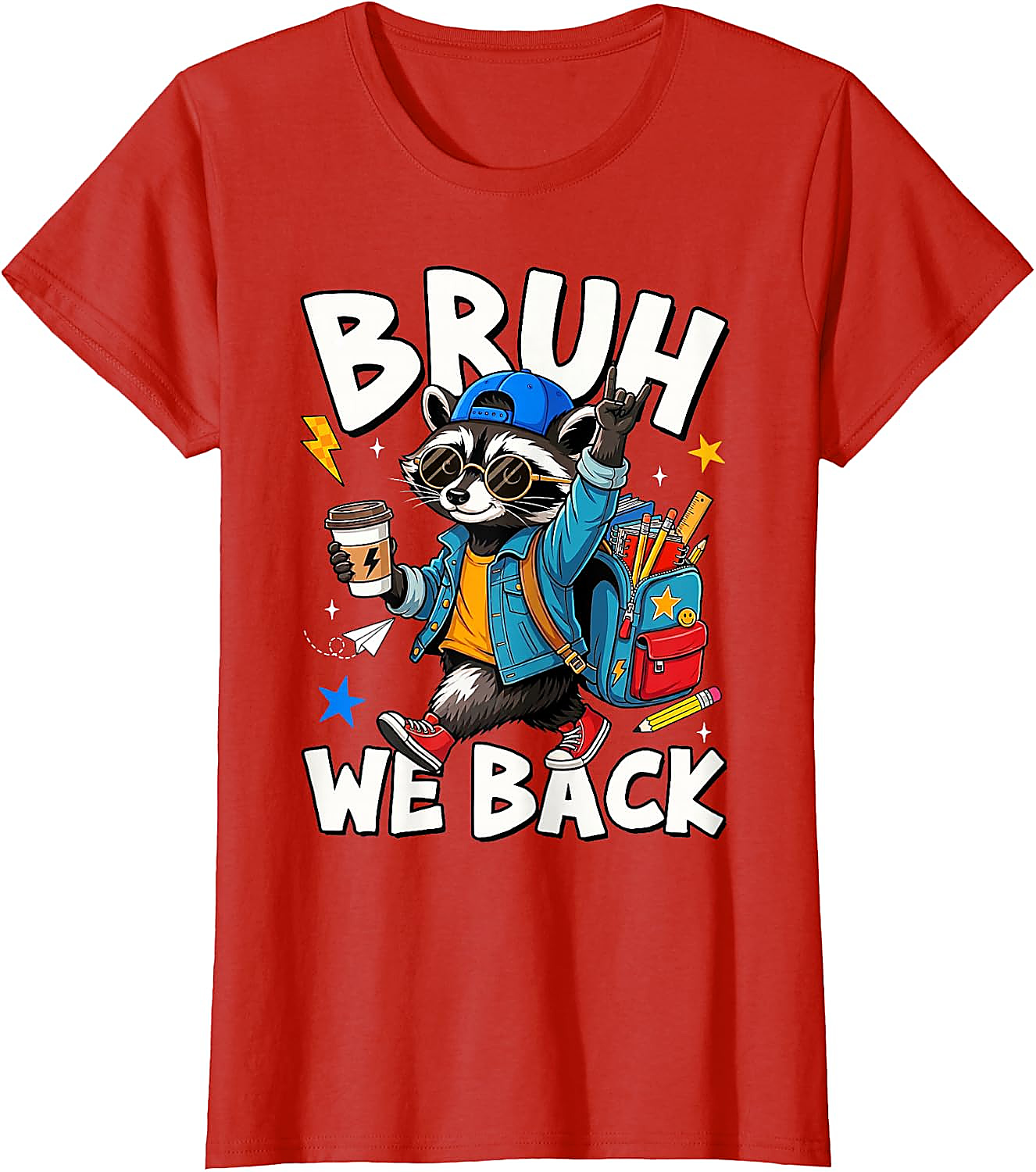 Bruh We Back Raccoon Back to School T-Shirt