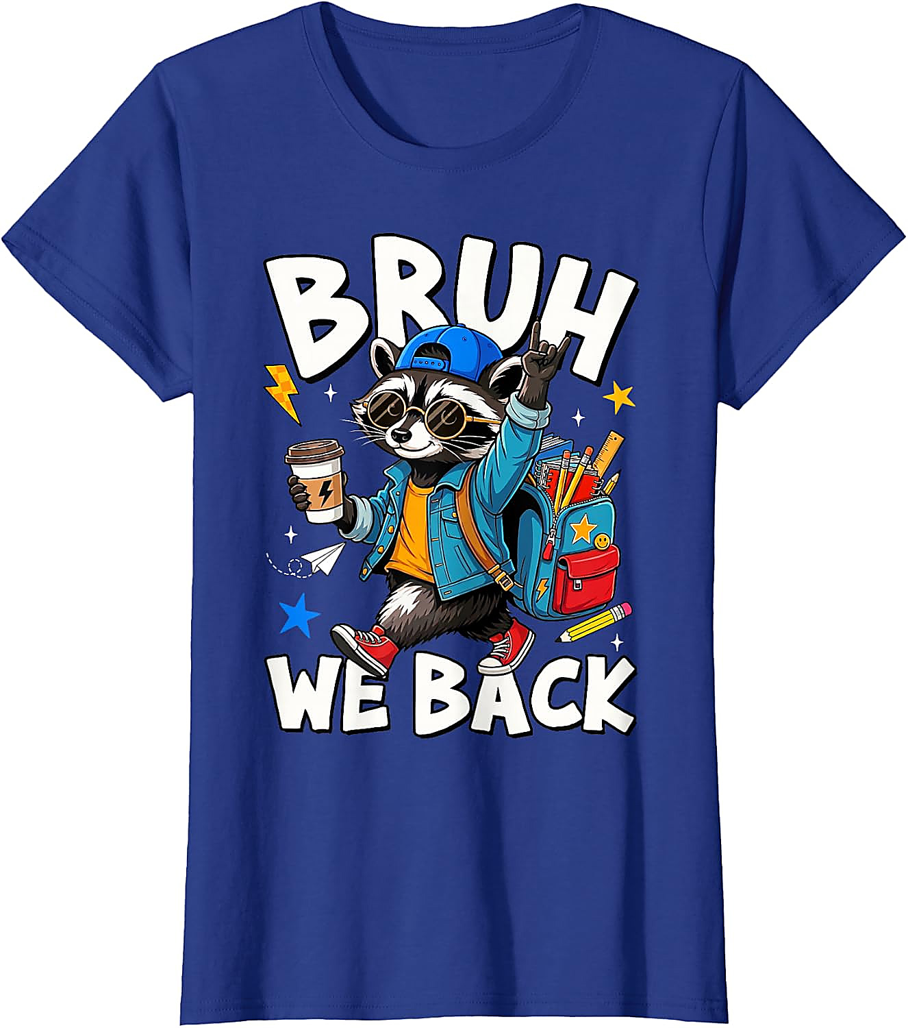 Bruh We Back Raccoon Back to School T-Shirt