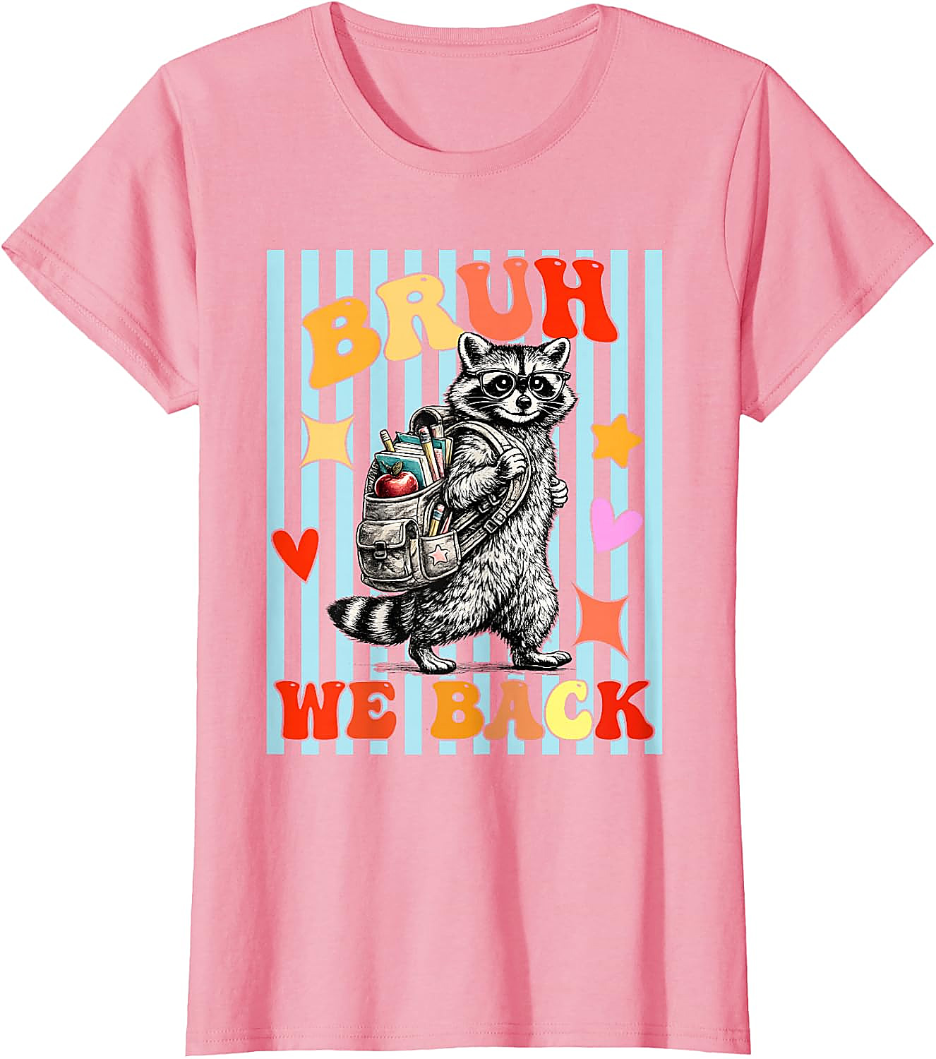 Bruh We Back Raccoon T-Shirt | Funny Back to School Tee