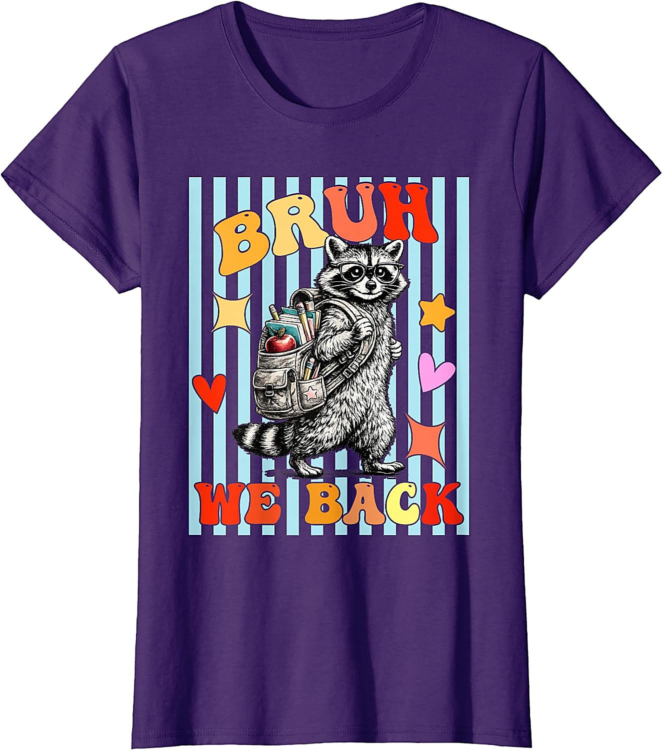 Bruh We Back Raccoon T-Shirt | Funny Back to School Tee