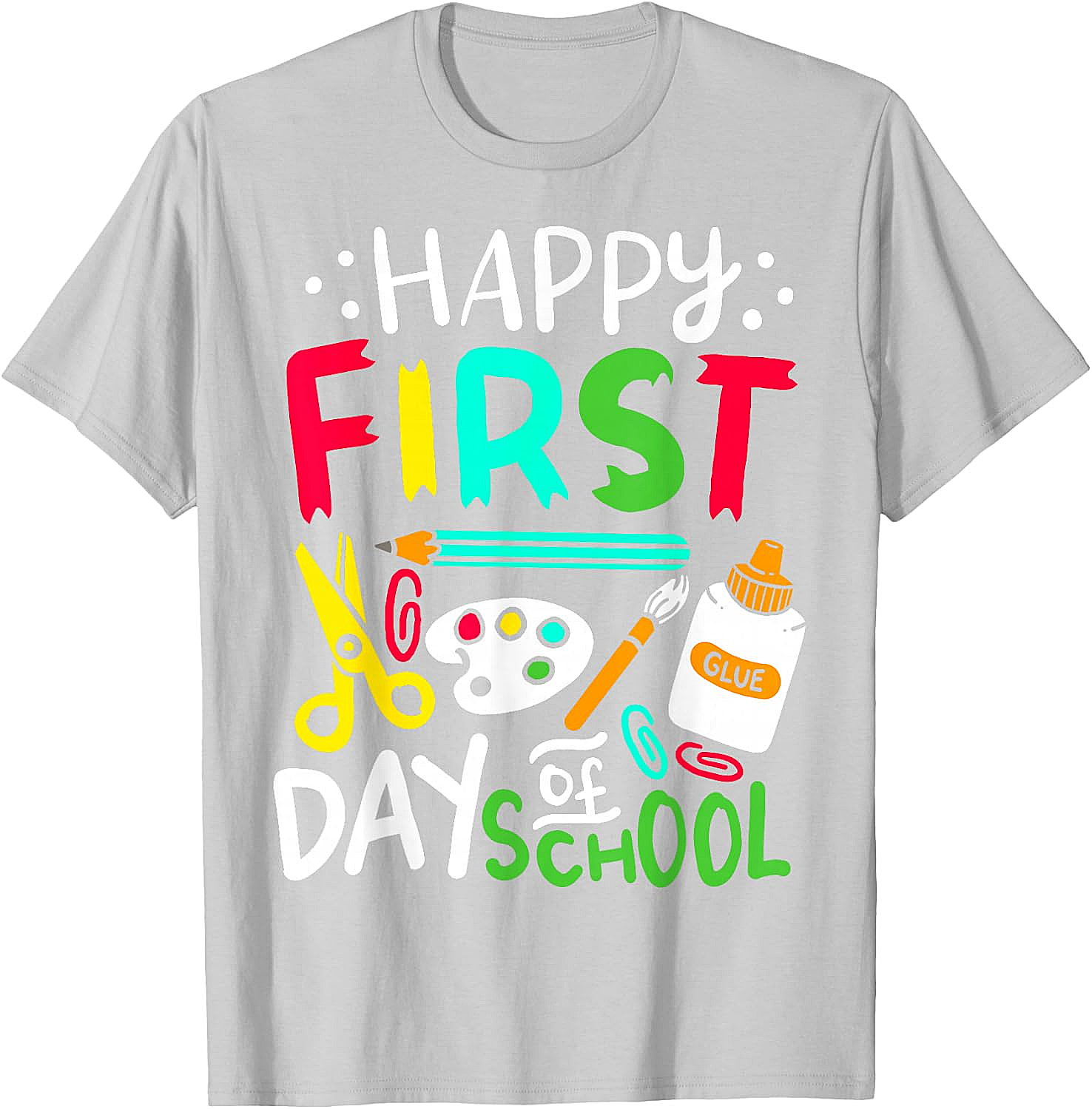 Happy First Day of School T-Shirt Back to School Tee
